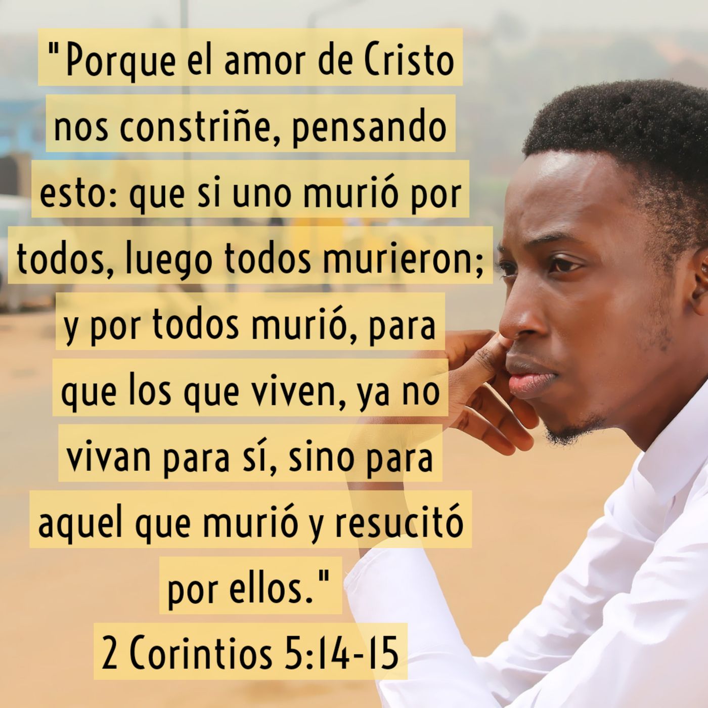 14 - Firmes (2 Corintios) - Impulsado por Su amor [2 Co. 5:11-15]