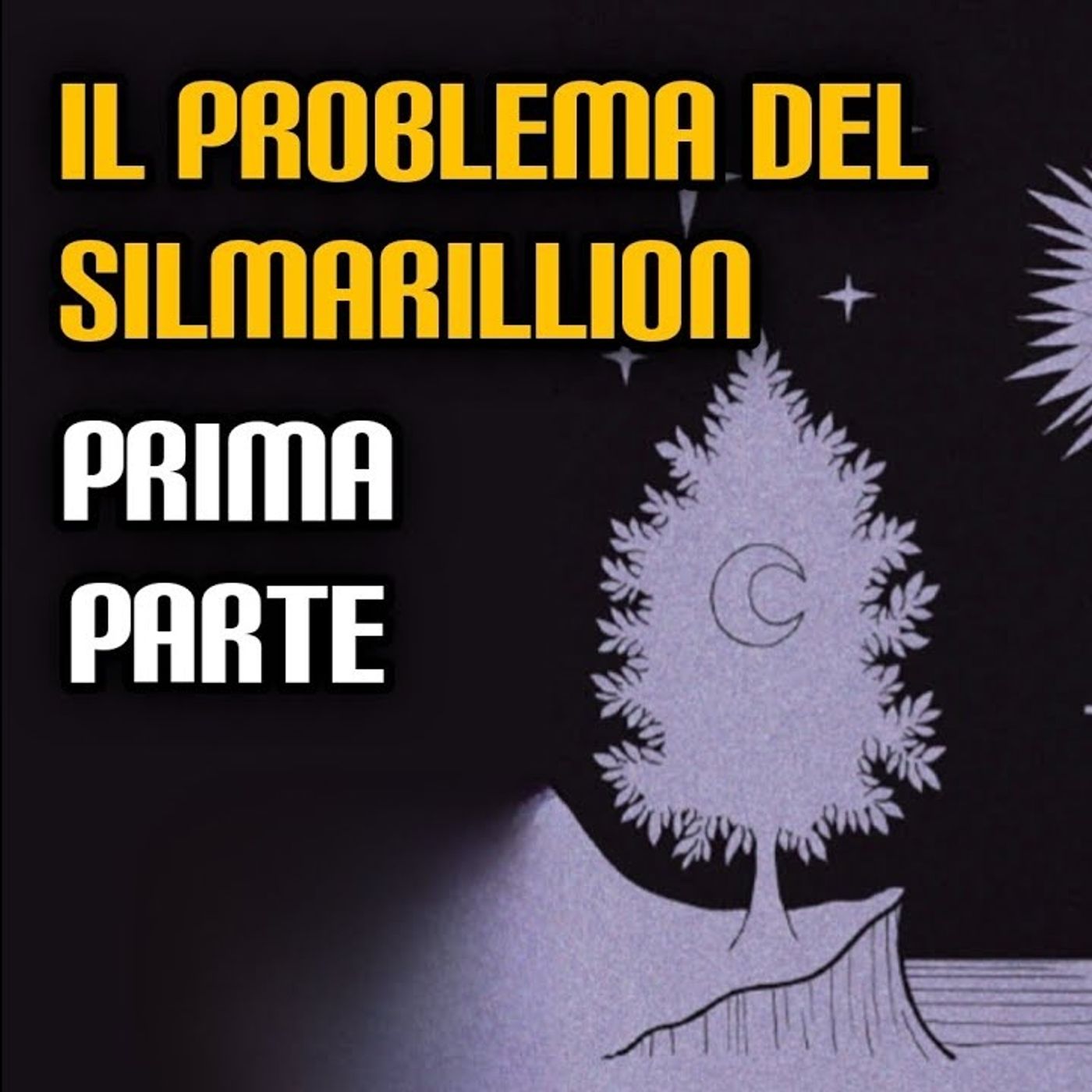 Il problema del Silmarillion - Prima parte
