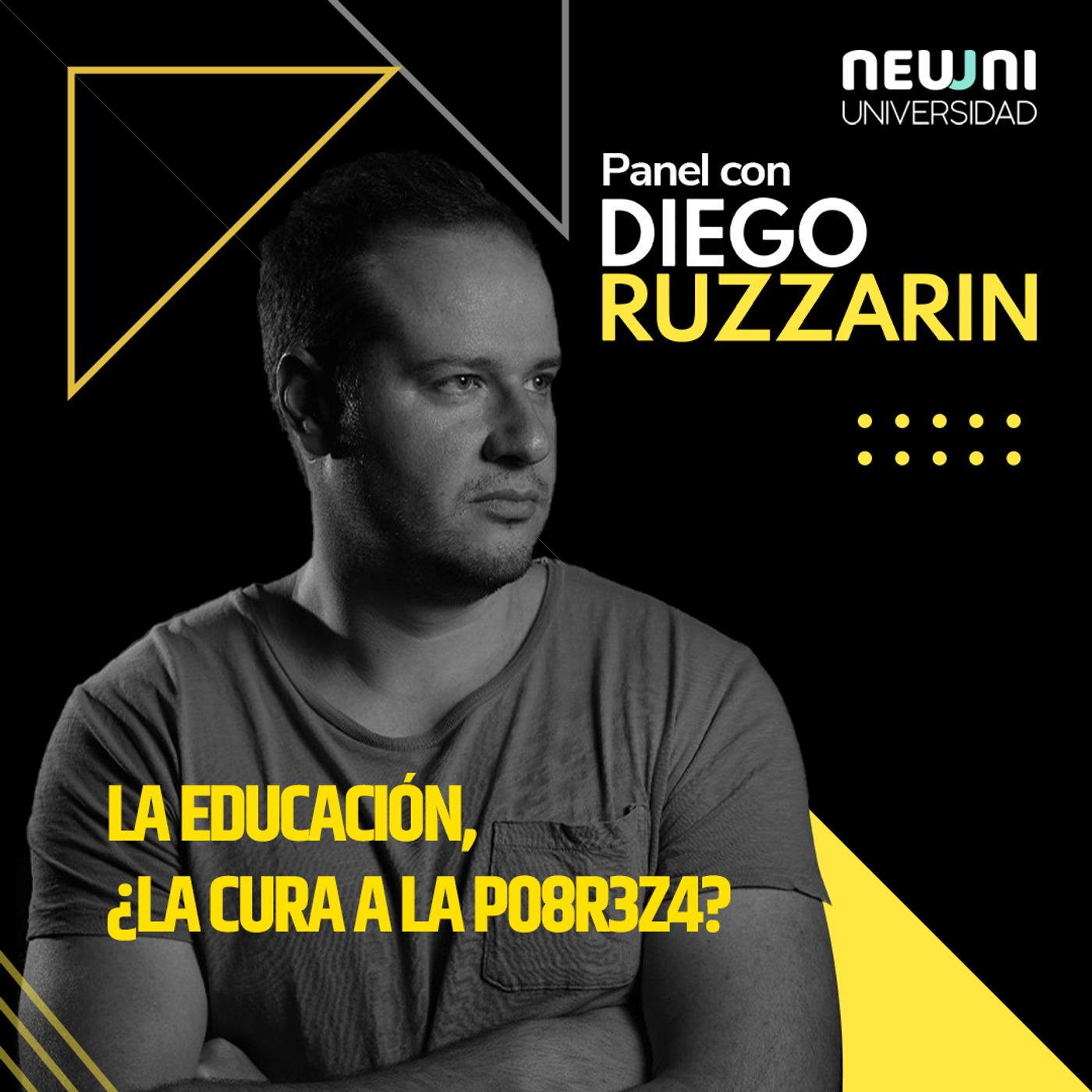 La educación ¿La cura a la pobreza? - Neuuni podcast con Diego Ruzzarin
