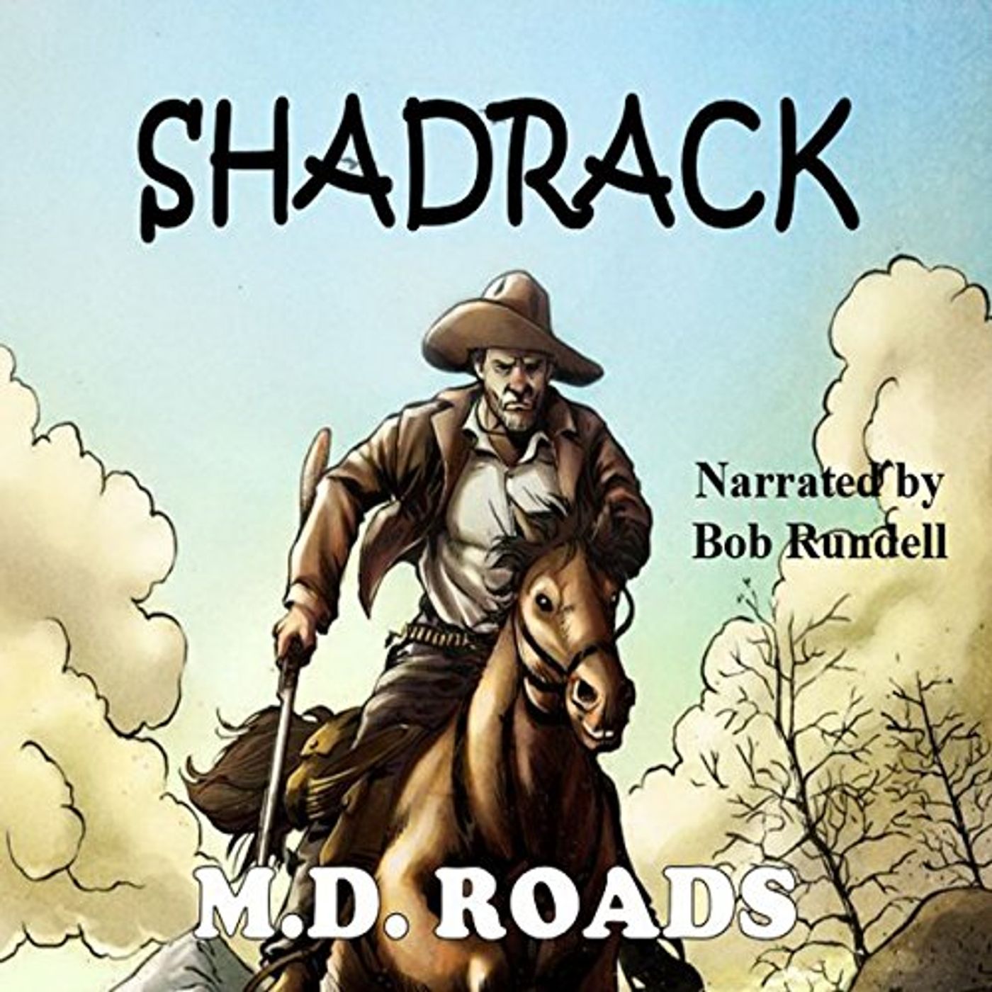 Listen to Most Popular Audiobooks in Fiction, Westerns