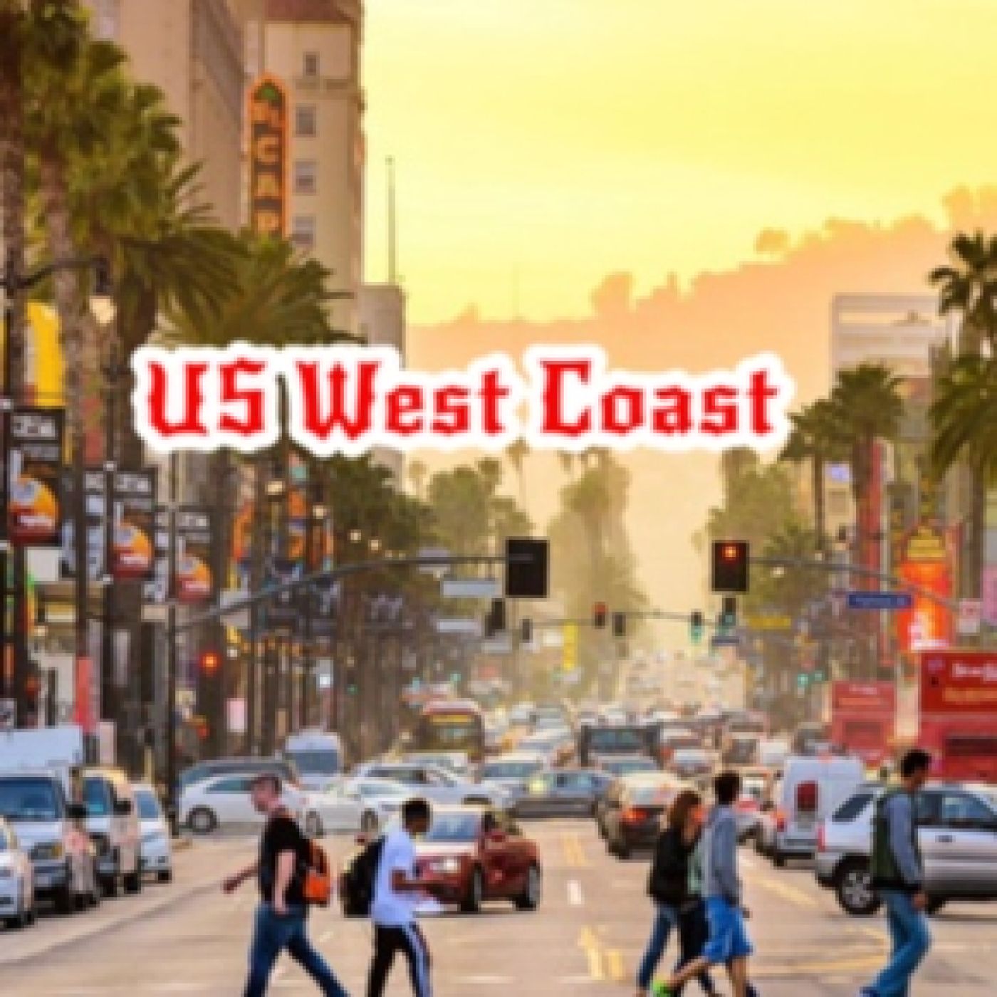 131-JUST ROCK "Us West Coast " episode artwork