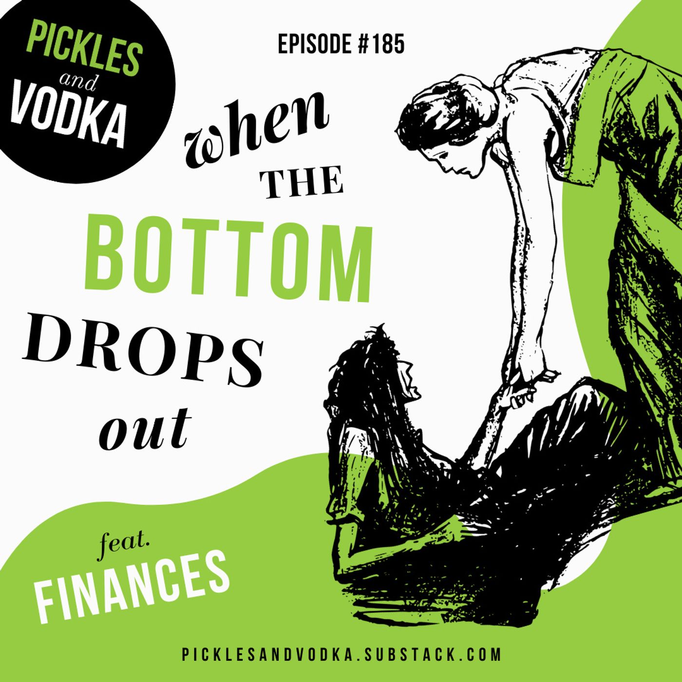 Pickles and Vodka: a Mental Health Podcast
