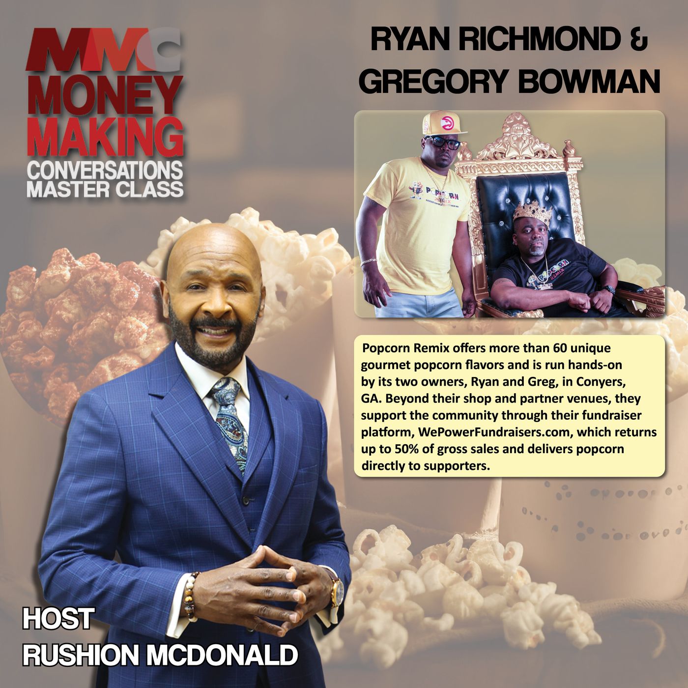 Brand Building:  The origin of Popcorn Remix, the explosive growth, how they built a powerhouse fundraising platform.