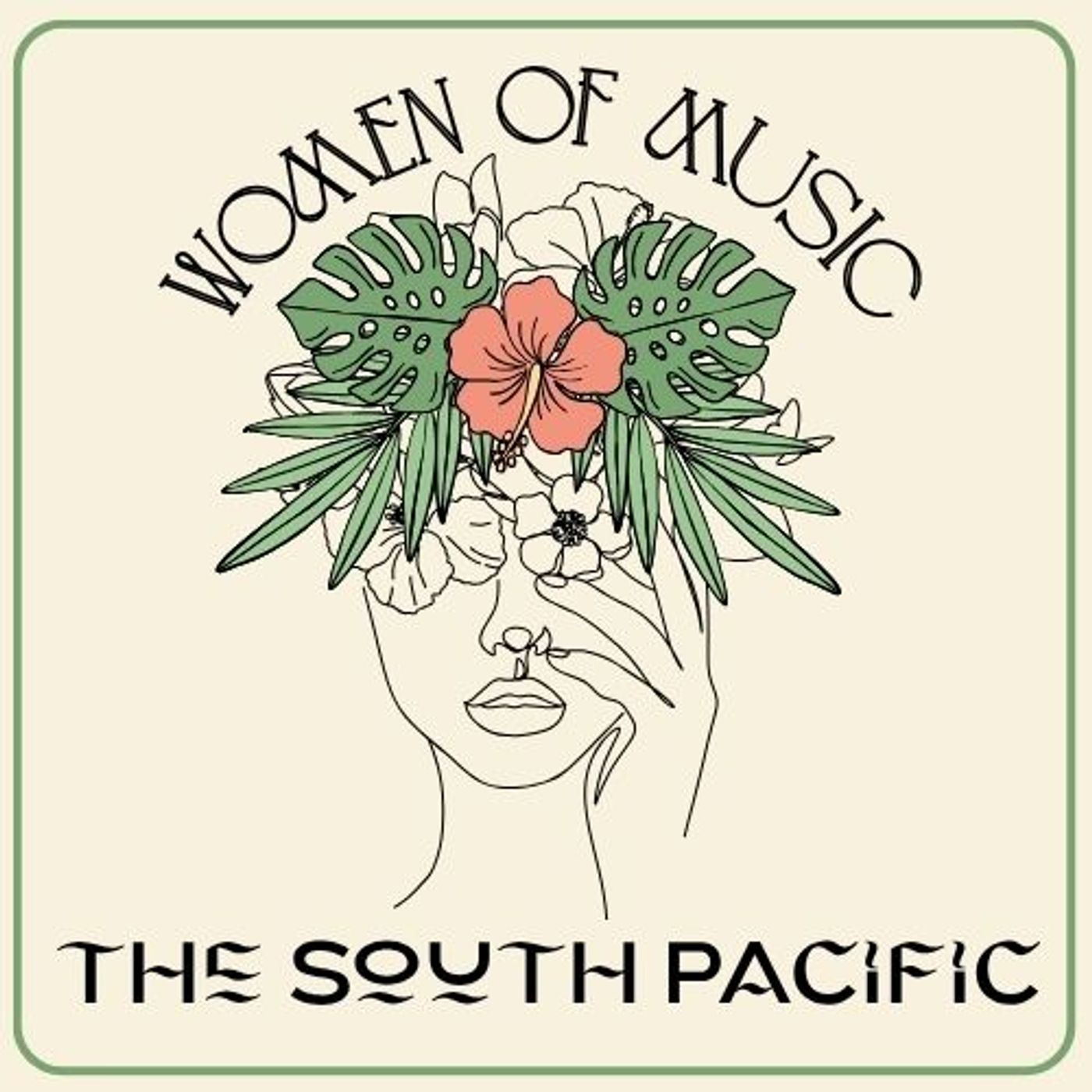 Women of Music, Episode 62 - Women of the South Pacific episode artwork