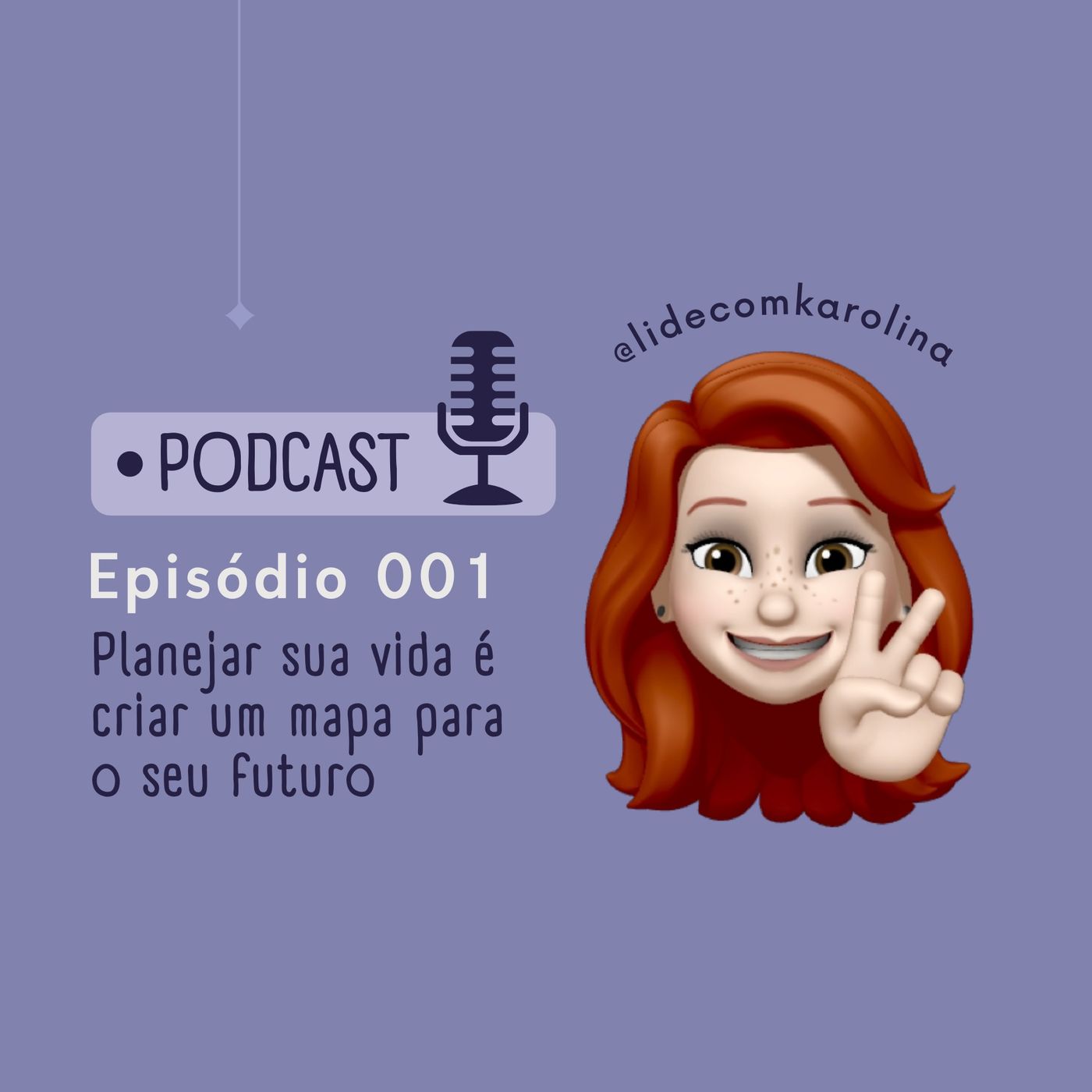 LIDE com Karolina