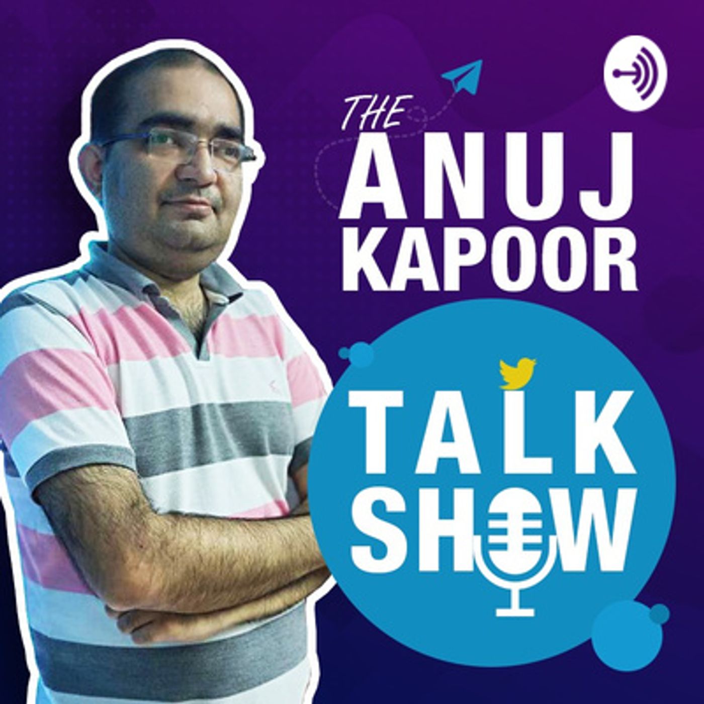 The Anuj Kapoor Talk Show