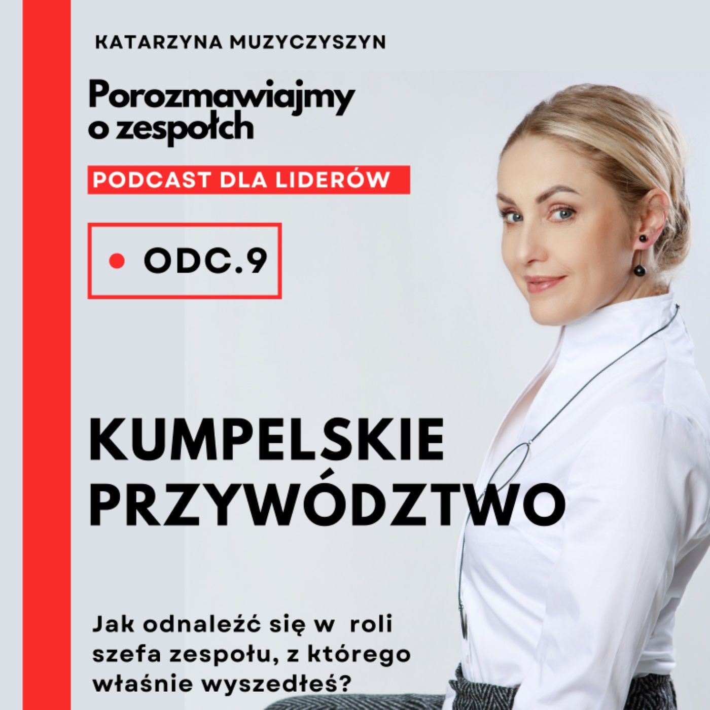 Porozmawiajmy o zespołach