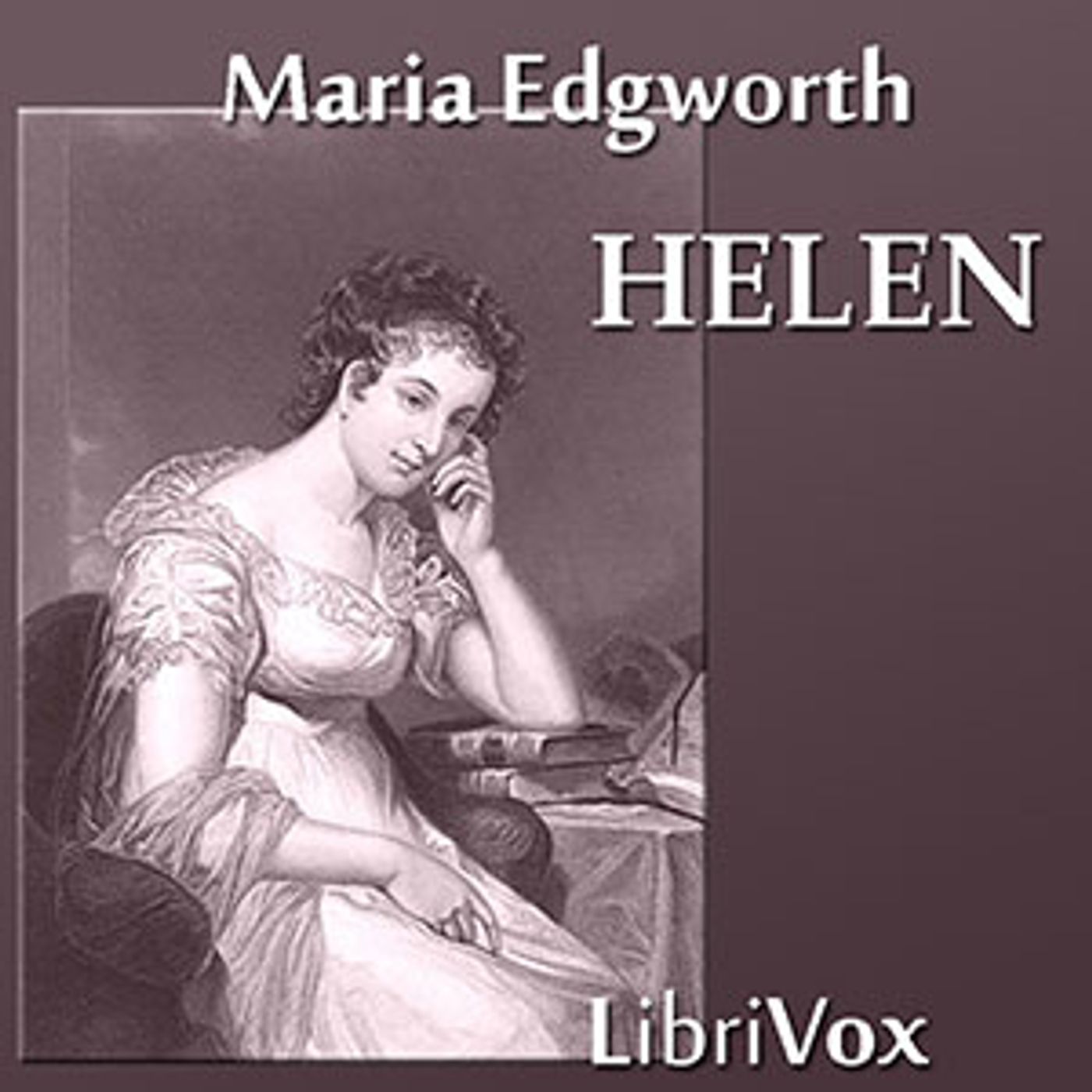 Maria Edgeworth - Helen