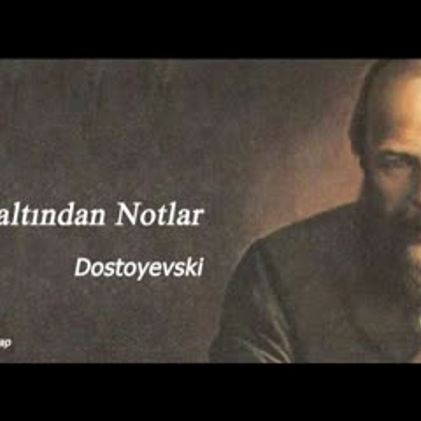 Dostoyevski  Yeraltından Notlar  Tek Parça Sesli Kitap   Dünya Klasikleri