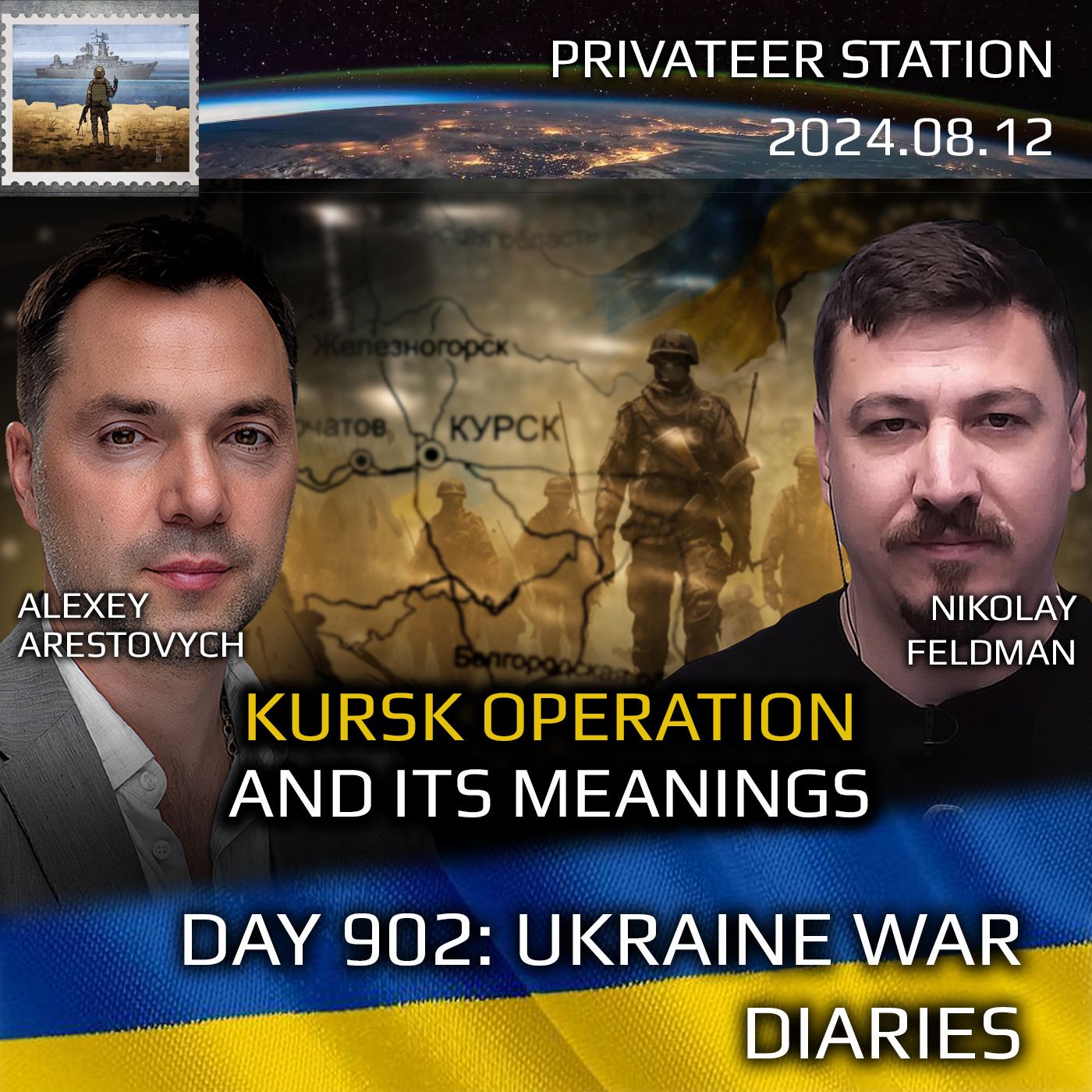 cover of episode War in Ukraine, Analytics. Day 902: Operation in Kursk and Its Meanings. Arestovych, Feldman