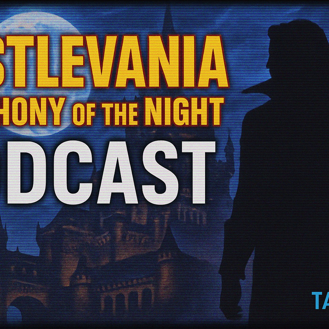 E64 - “Symphony of the Night: The Gothic Masterpiece That Changed Gaming Forever” episode artwork