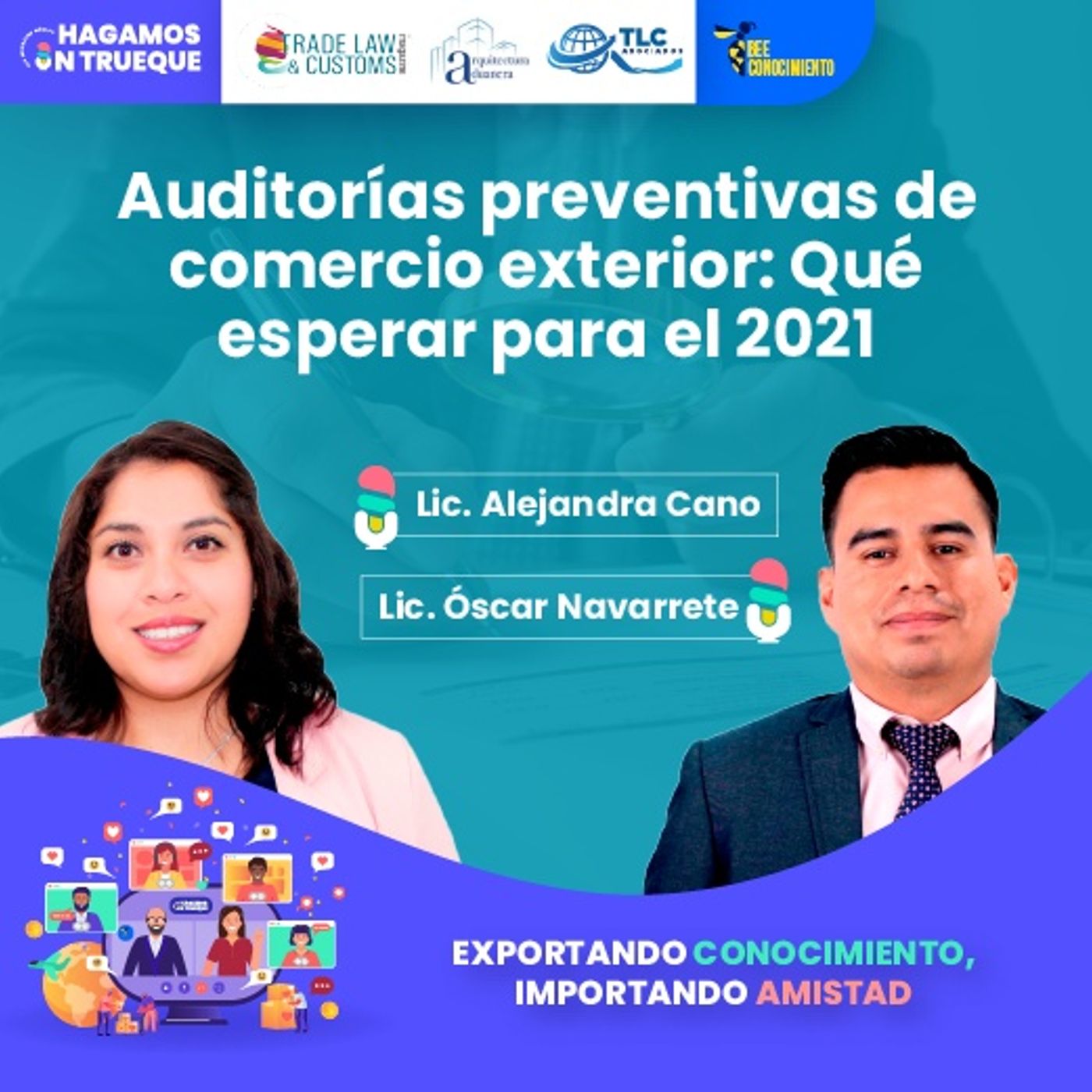 Episodio 142. Auditorías preventivas de comercio exterior: Qué esperar para el 2021 episode artwork