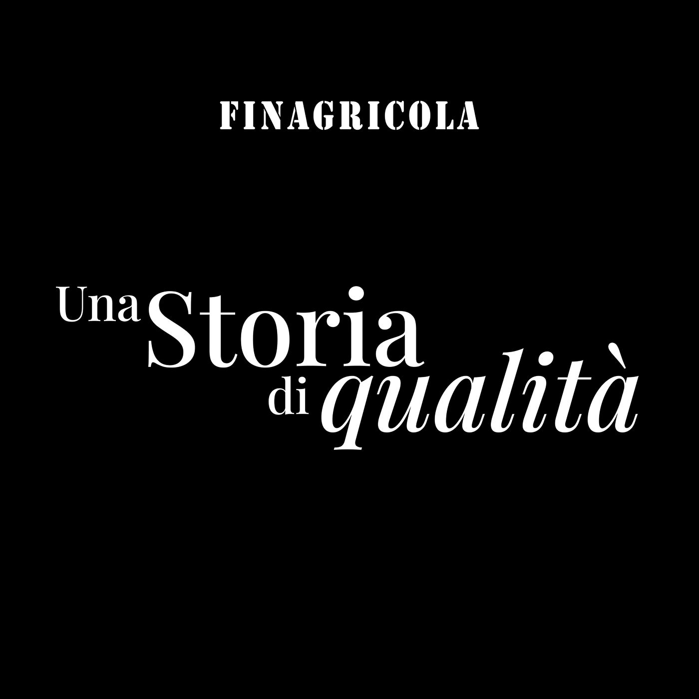 UNA STORIA DI QUALITÀ | FINAGRICOLA