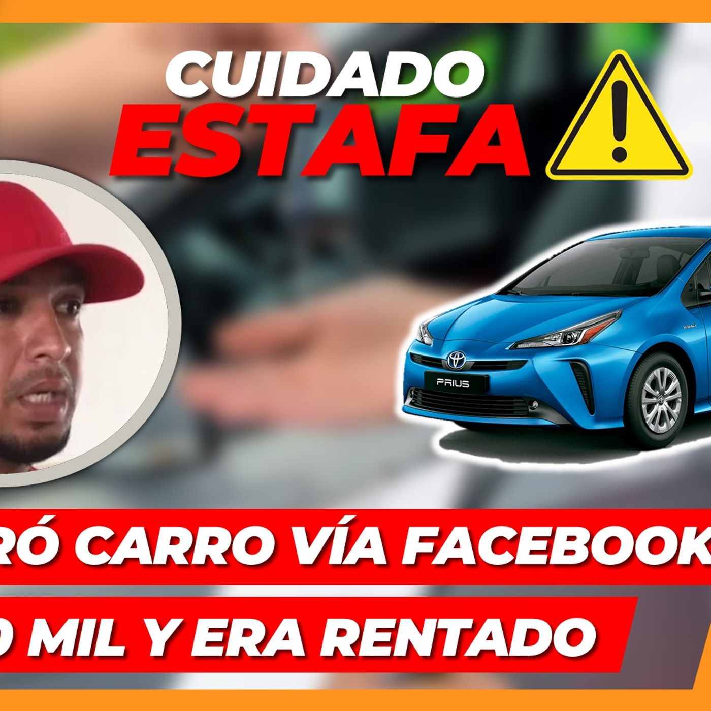 ¡CUIDADO! ESTAFAS VÍA FACEBOOK Y OTRAS REDES SOCIALES  CON CARROS RENTADOS episode artwork