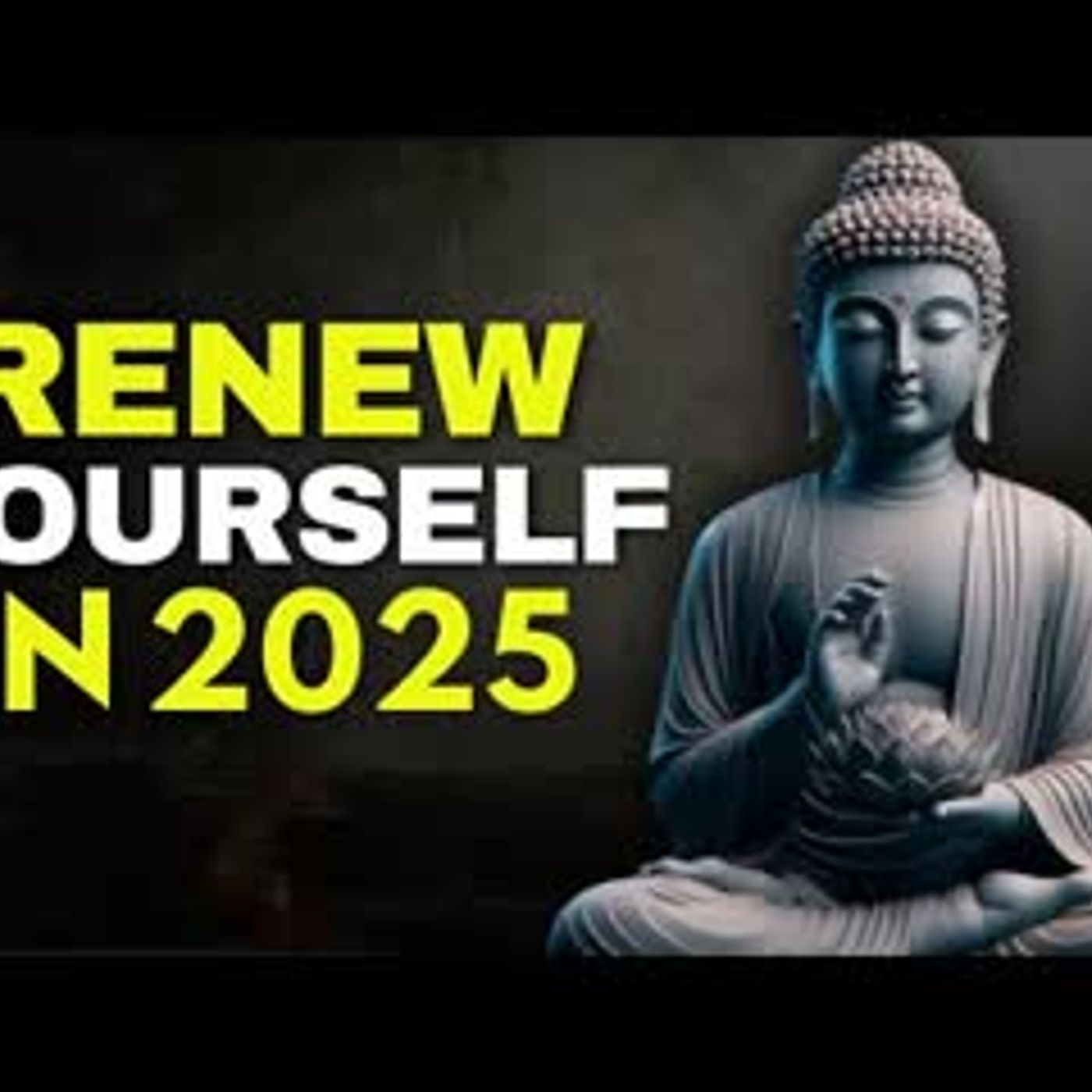 10 Rules for Immediate Life Transformation in 2025   Buddhism Wisdom