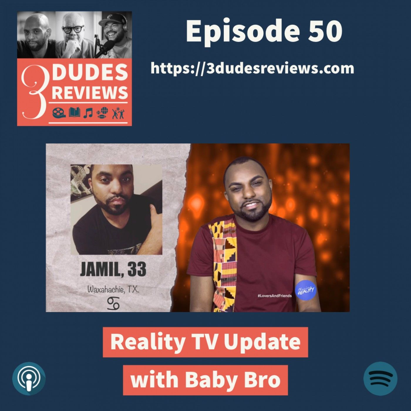 Ep50: Reality TV Update with Baby Bro