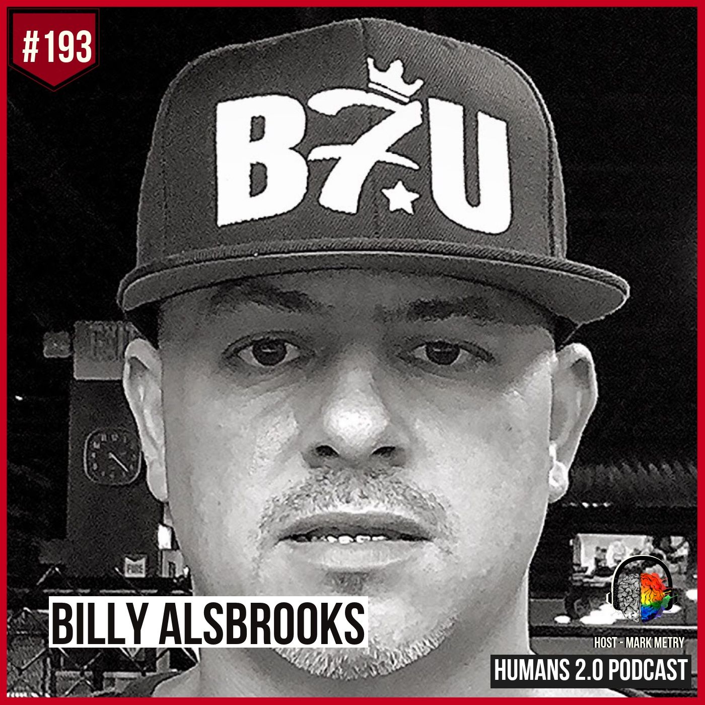 193: Billy Alsbrooks | Keys To Victory Nobody Ever Talks About