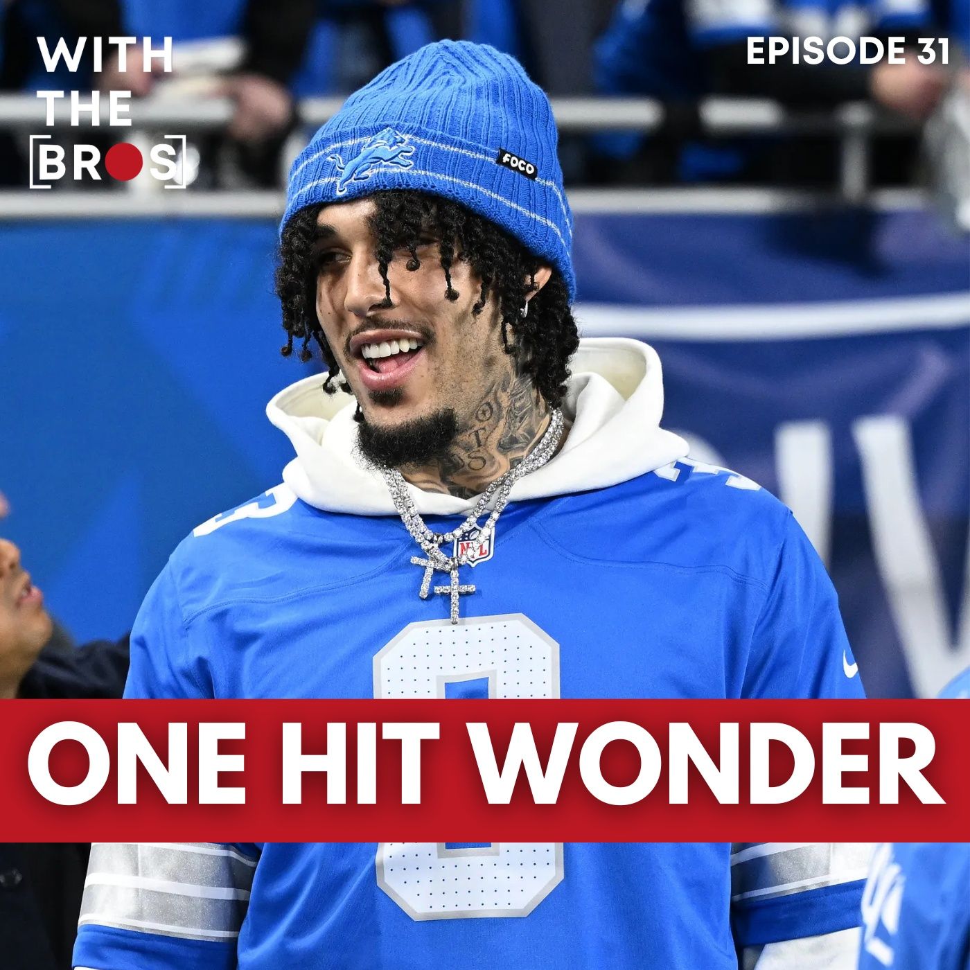 One Hit Wonder | With The Bros episode artwork