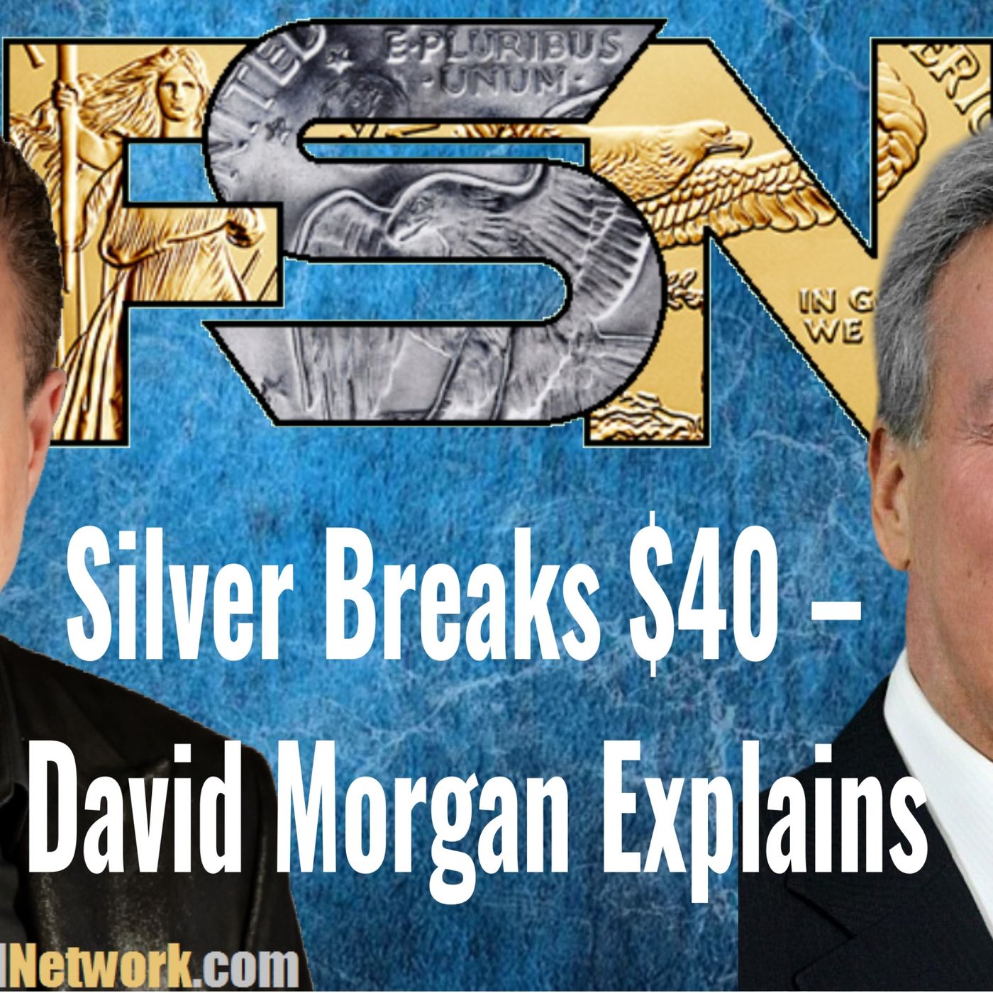 Silver Breaks $40 – David Morgan Explains #6323