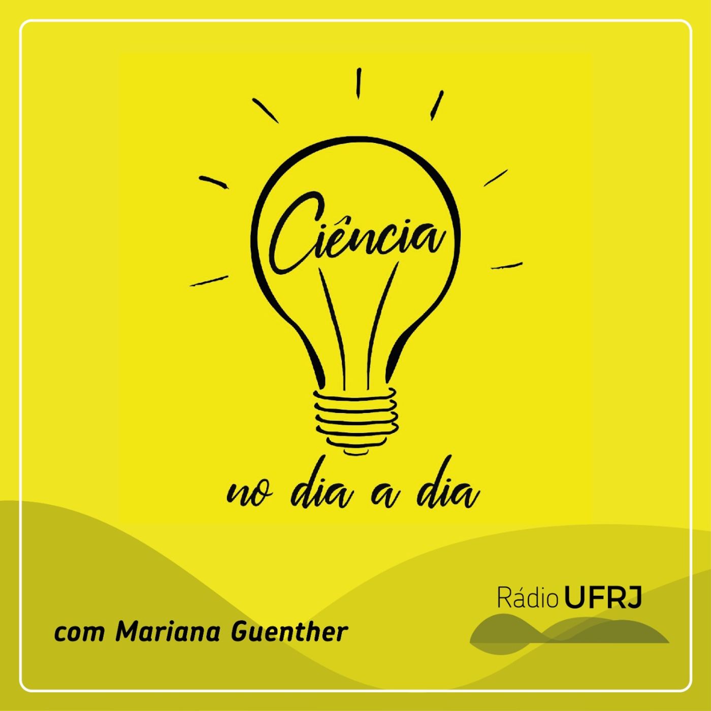 Rádio UFRJ - Ciência no Dia a Dia