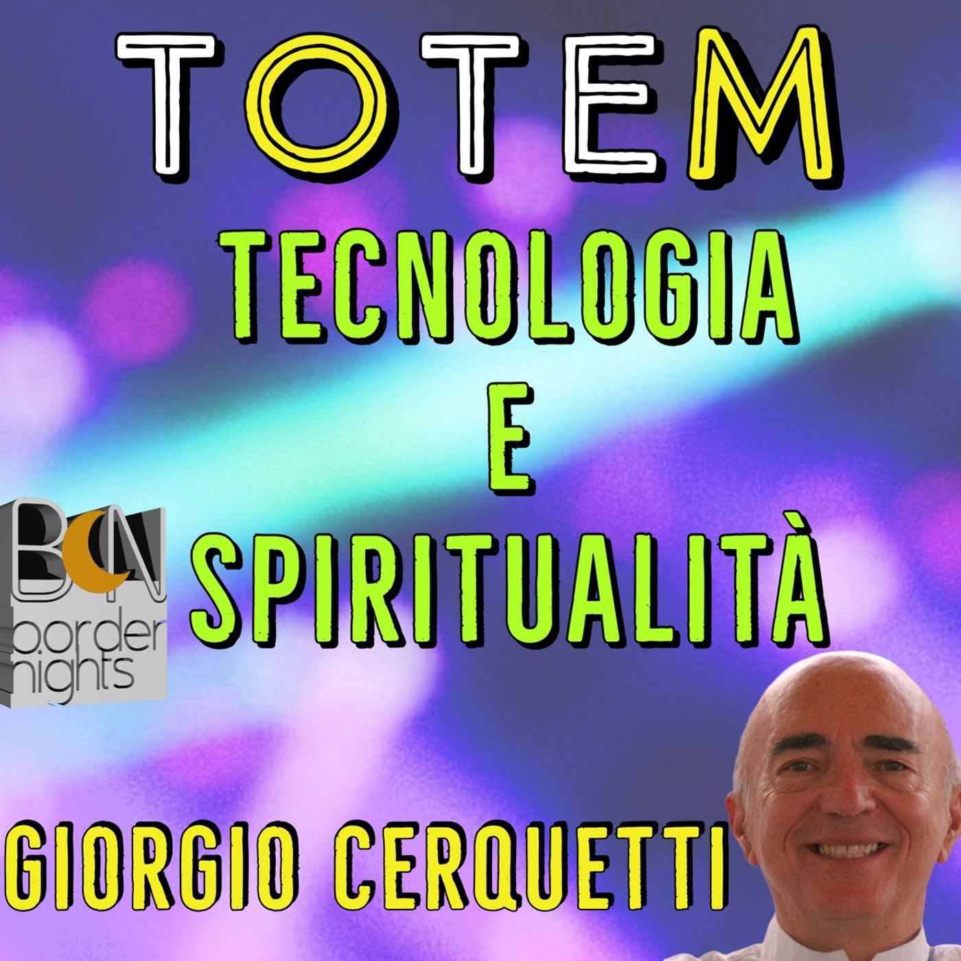 TECNOLOGIA E SPIRITUALITA' - TOTEM - GIORGIO CERQUETTI