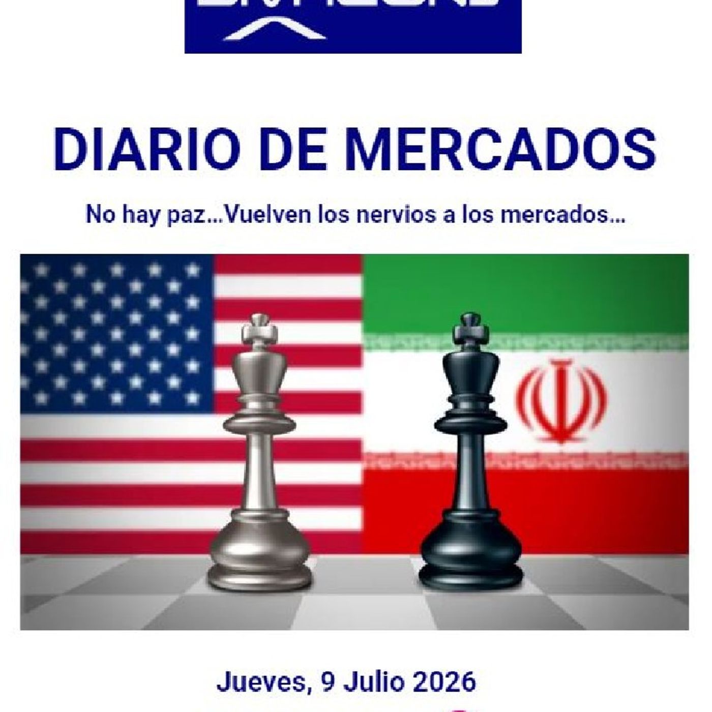 PODCAST PREMIUM DIARIO DE MERCADOS Jueves 9 Julio 2026