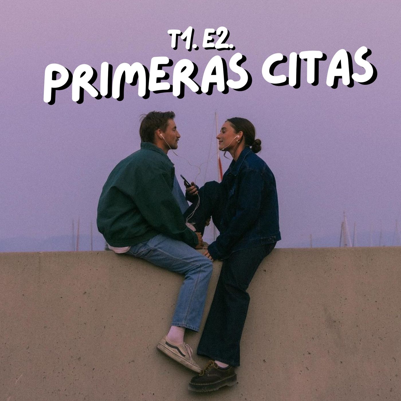 T1. E2. Hablemos de la primeras citas
