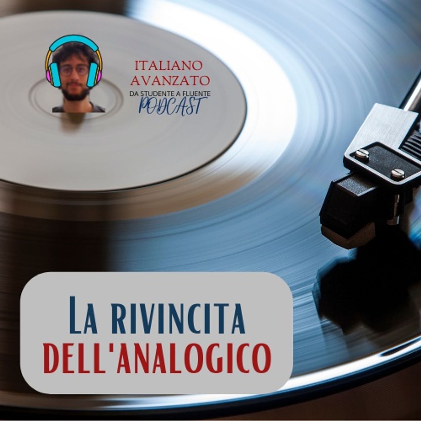 La rivincita dell'analogico episode artwork