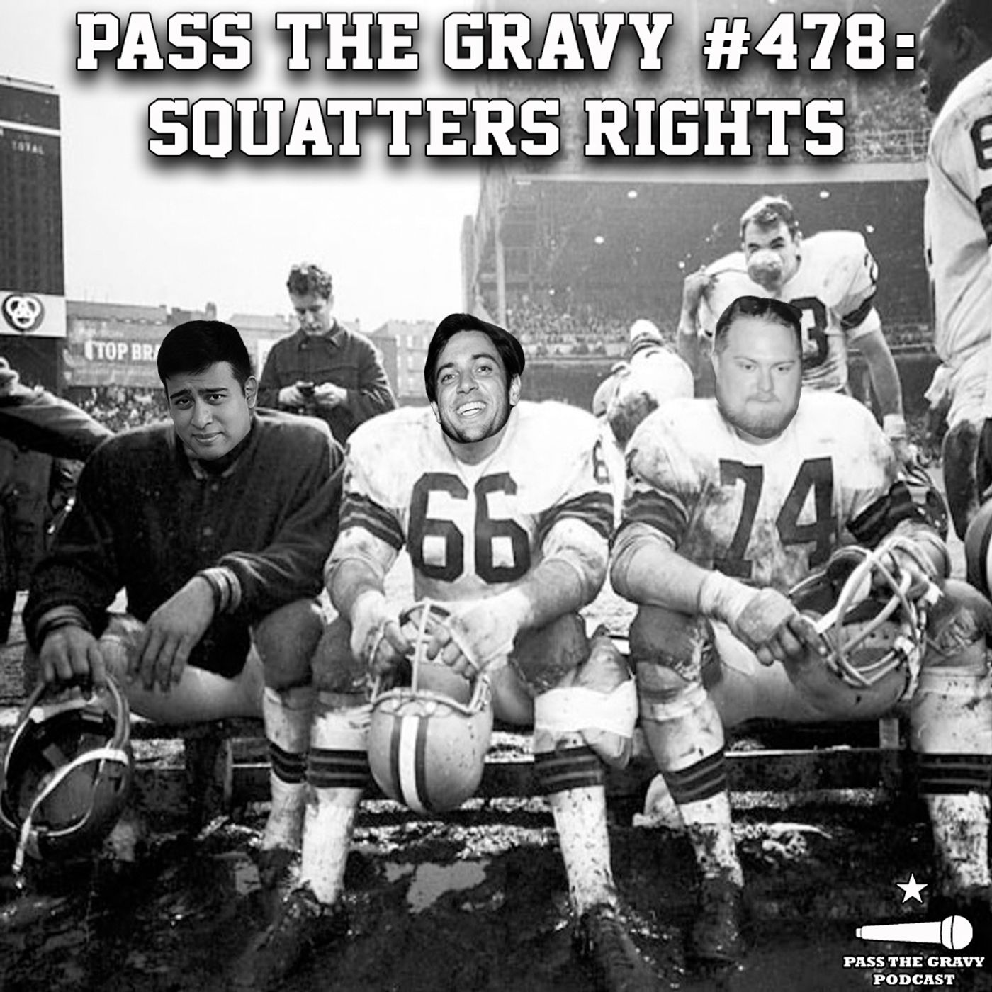 Pass The Gravy #478: Squatters Rights episode artwork