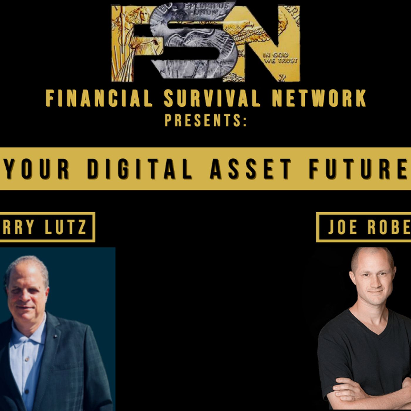 cover of episode Your Digital Asset Future - Joe Robert #5533