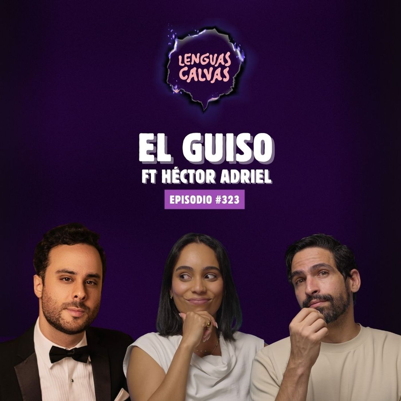 #323 El Guiso ft Héctor Adriel #323 El Guiso ft Héctor Adriel