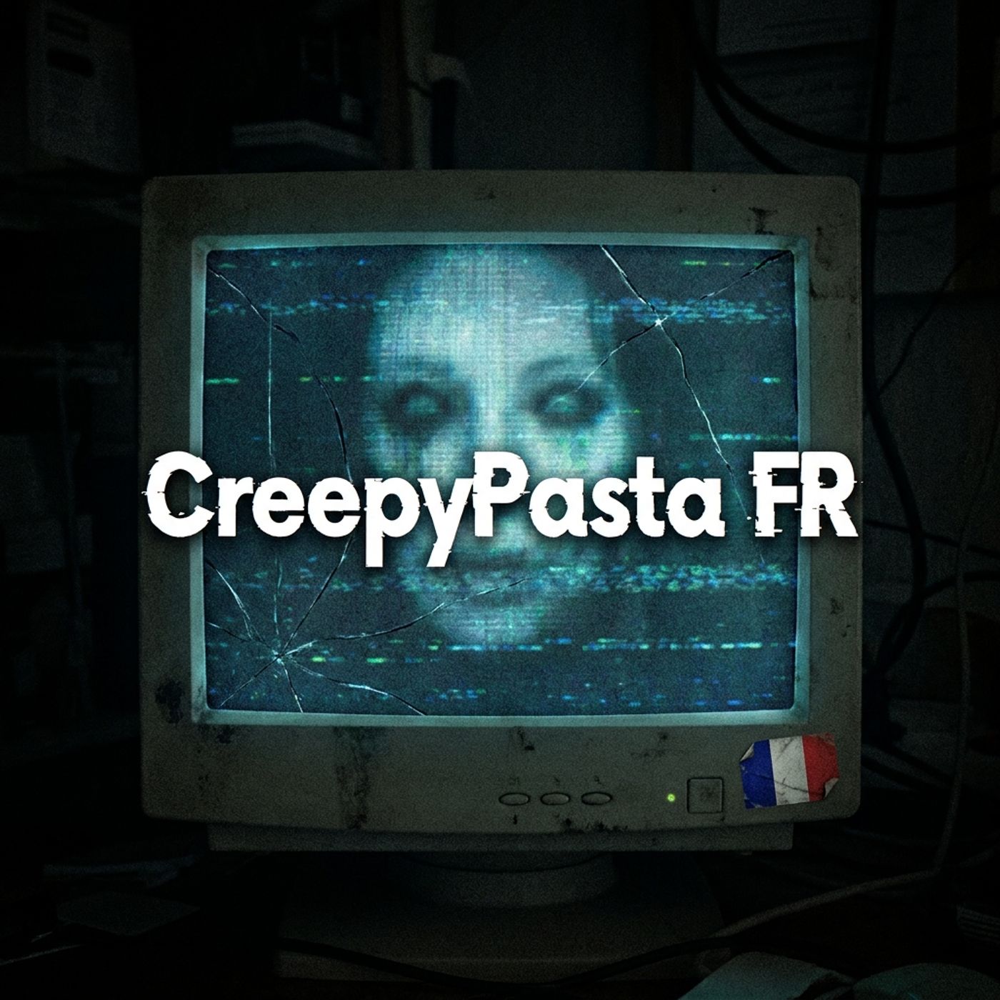 CREEPYPASTA FR
