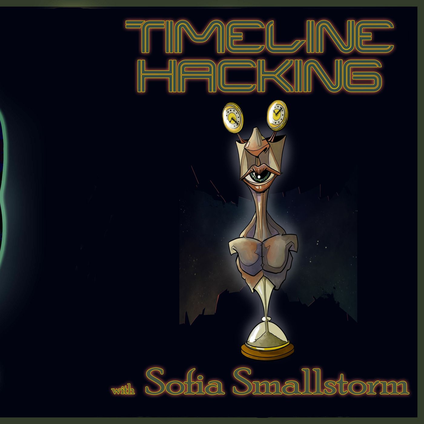 Timeline Hacking with Sofia Smallstorm