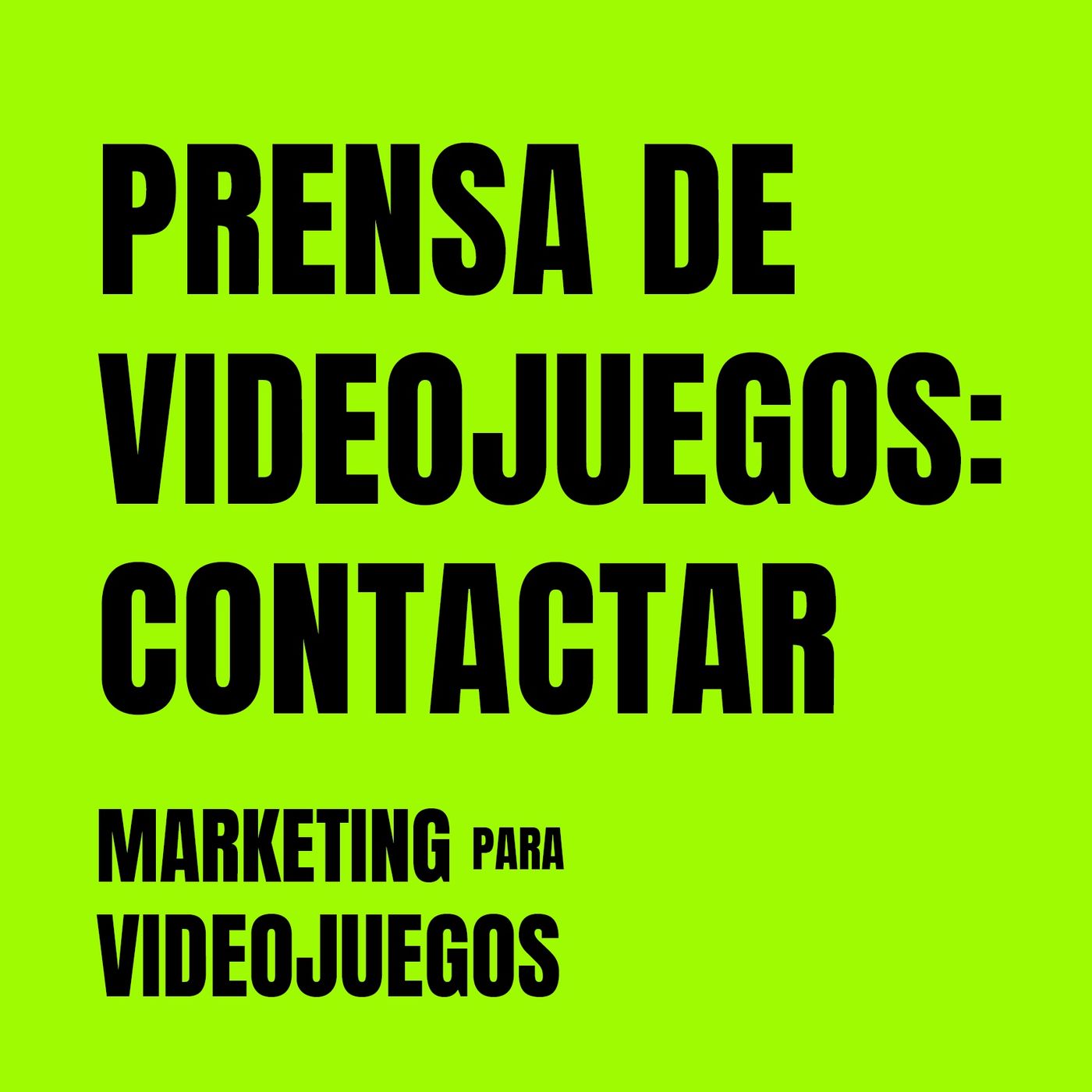 Marketing para Videojuegos 01- Cómo presentar tu indiegame a la prensa [Entrevista a Rafa del Río | Mundo Gamers]