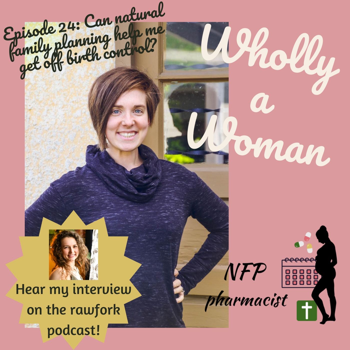 Wholly a Woman