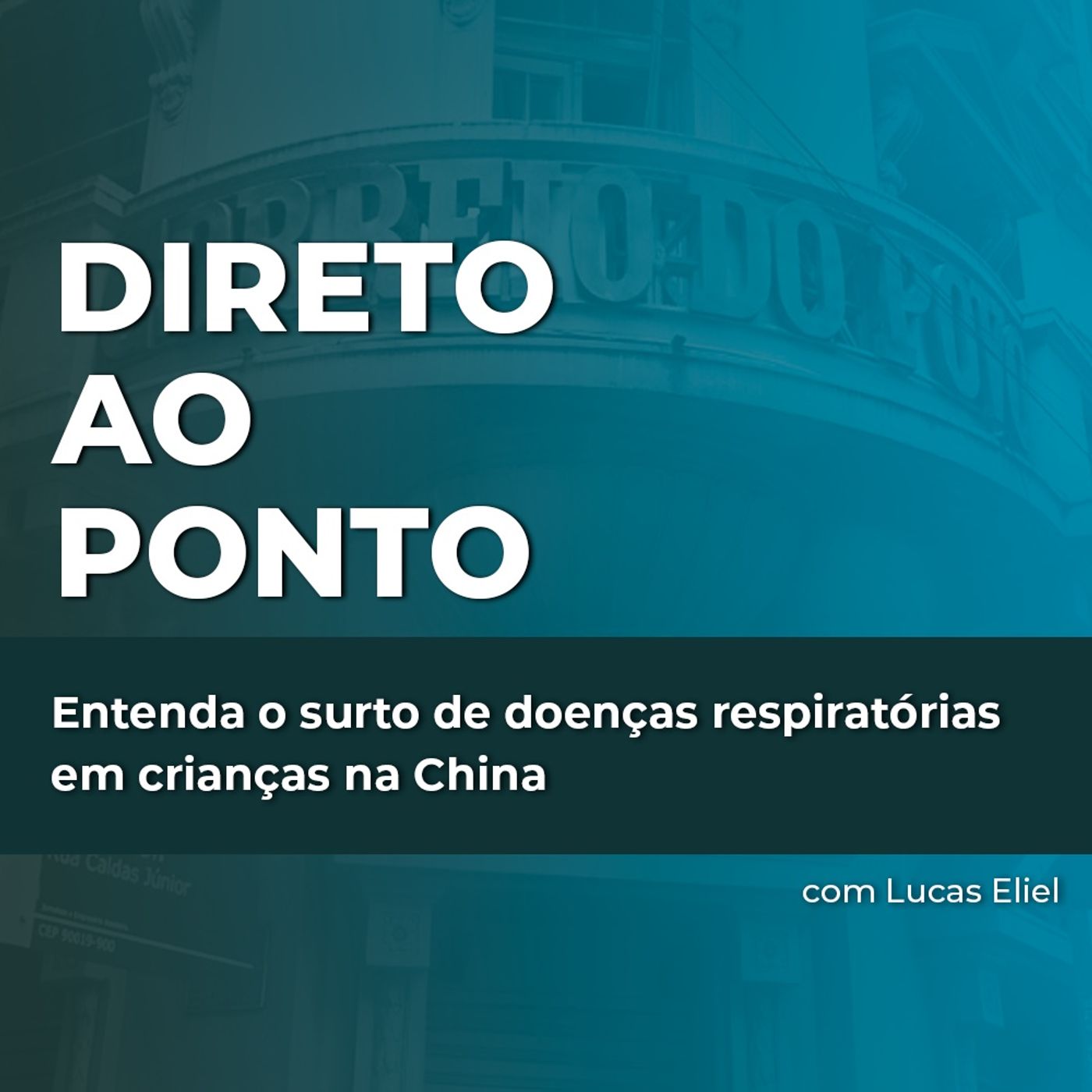 Entenda o surto de doenças respiratórias em crianças na China episode artwork