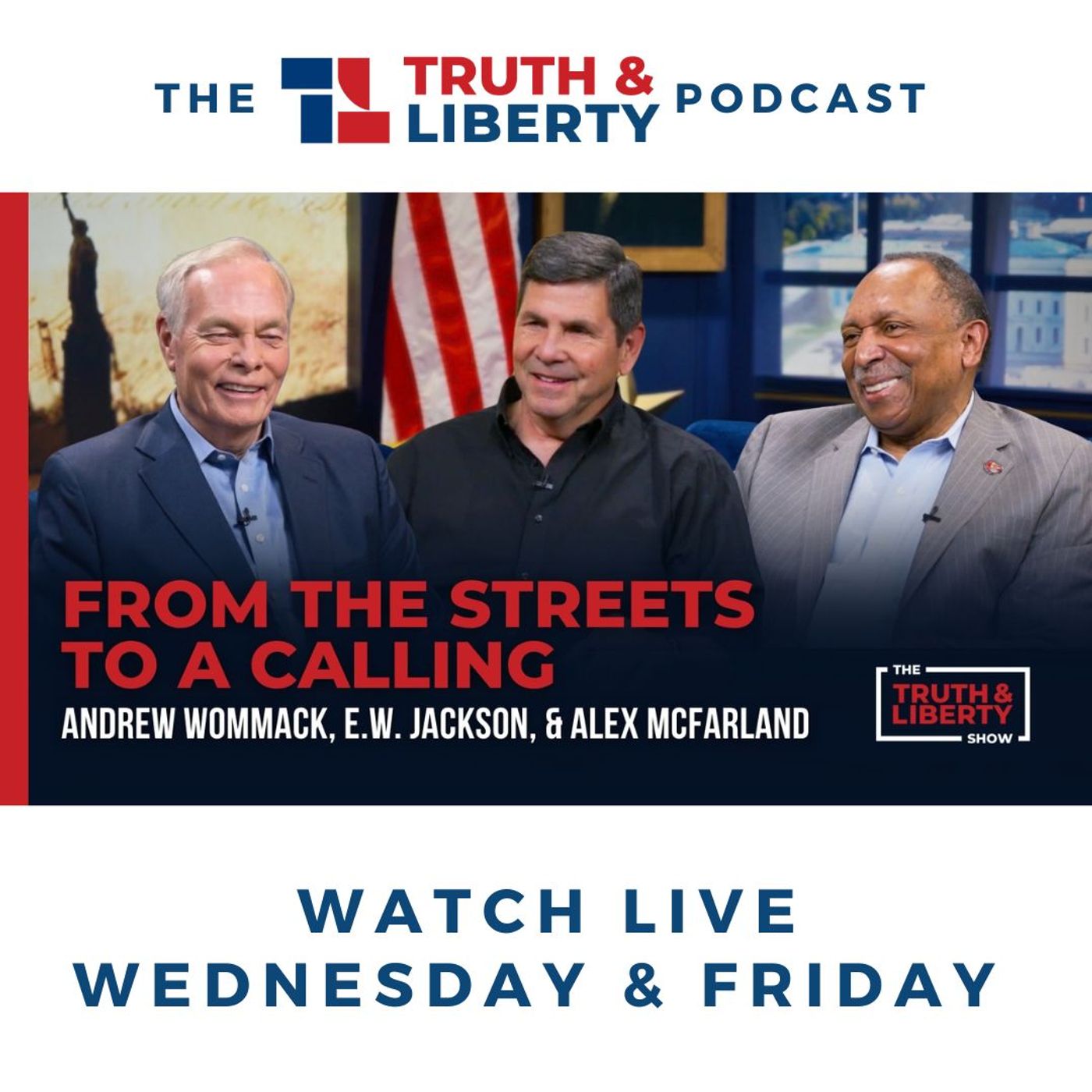 From the Streets to a Calling with E.W. Jackson and Alex McFarland episode artwork