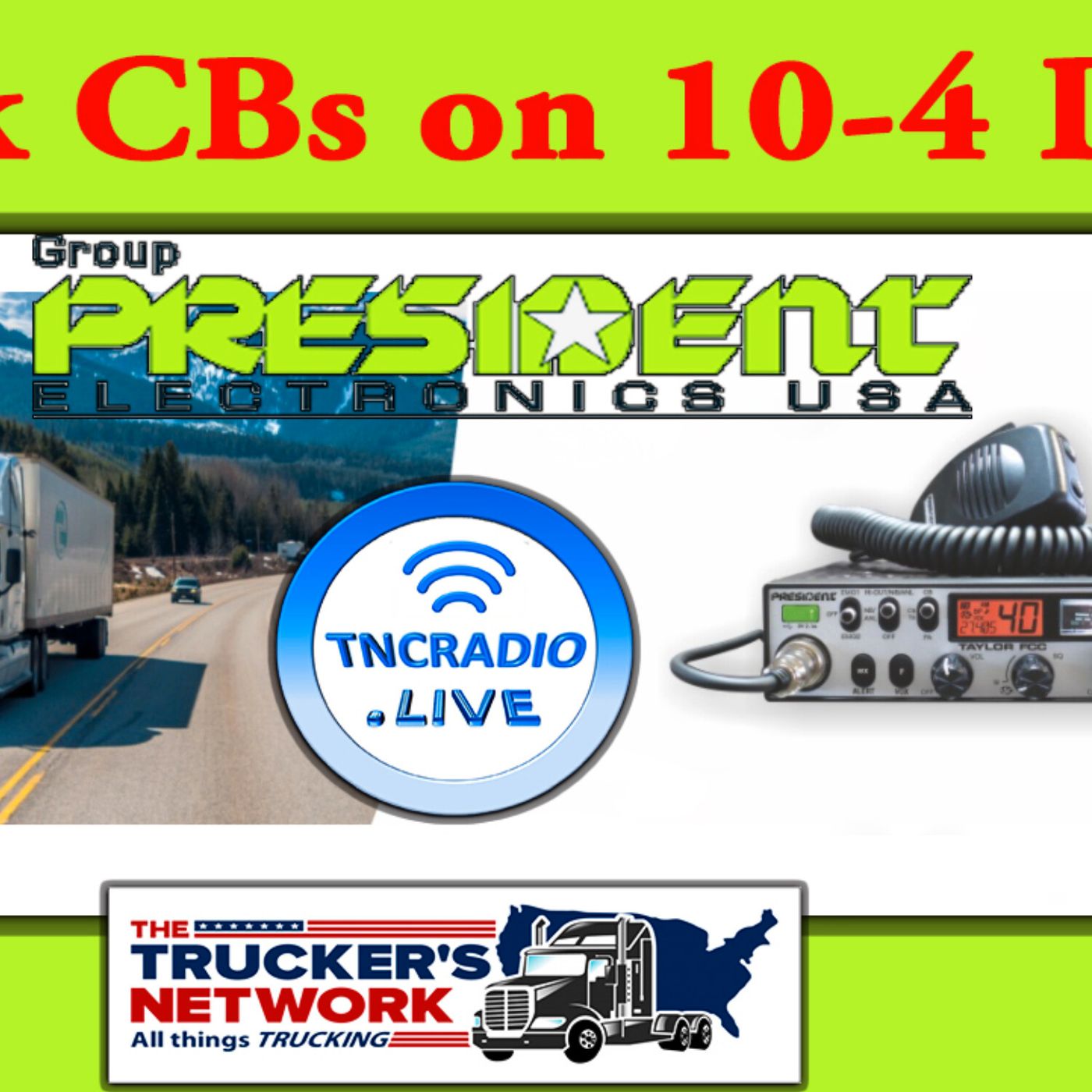 Truckers Network Radio Show