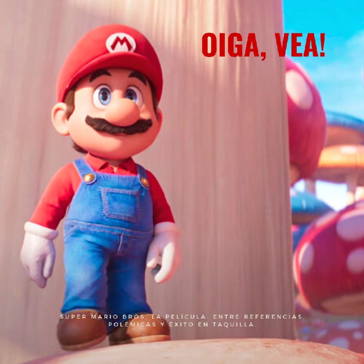 Oiga, Vea!