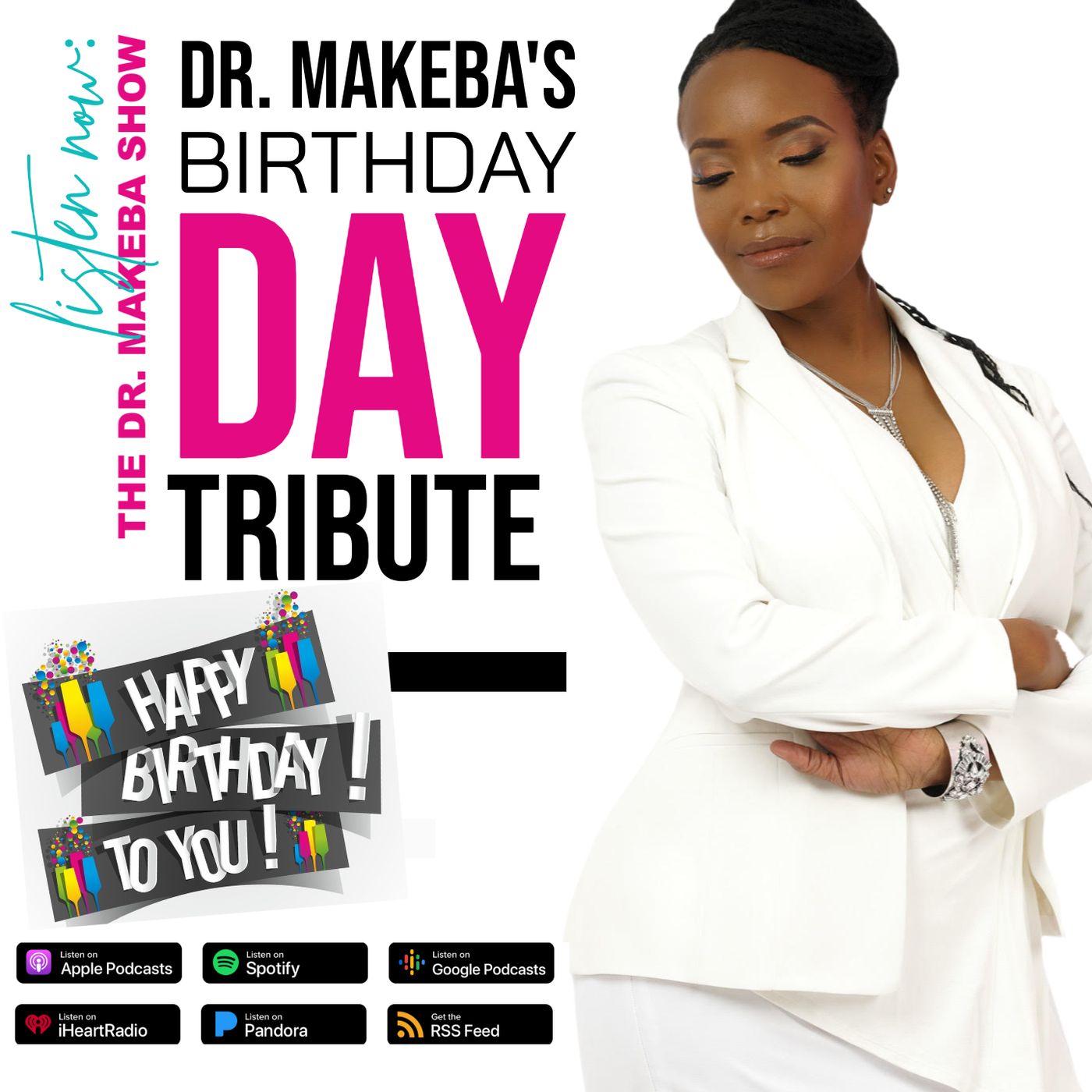 THE DR. MAKEBA SHOW, HOSTED BY DR. MAKEBA MORING (HAPPY BIRTHDAY, DR. MAKEBA)