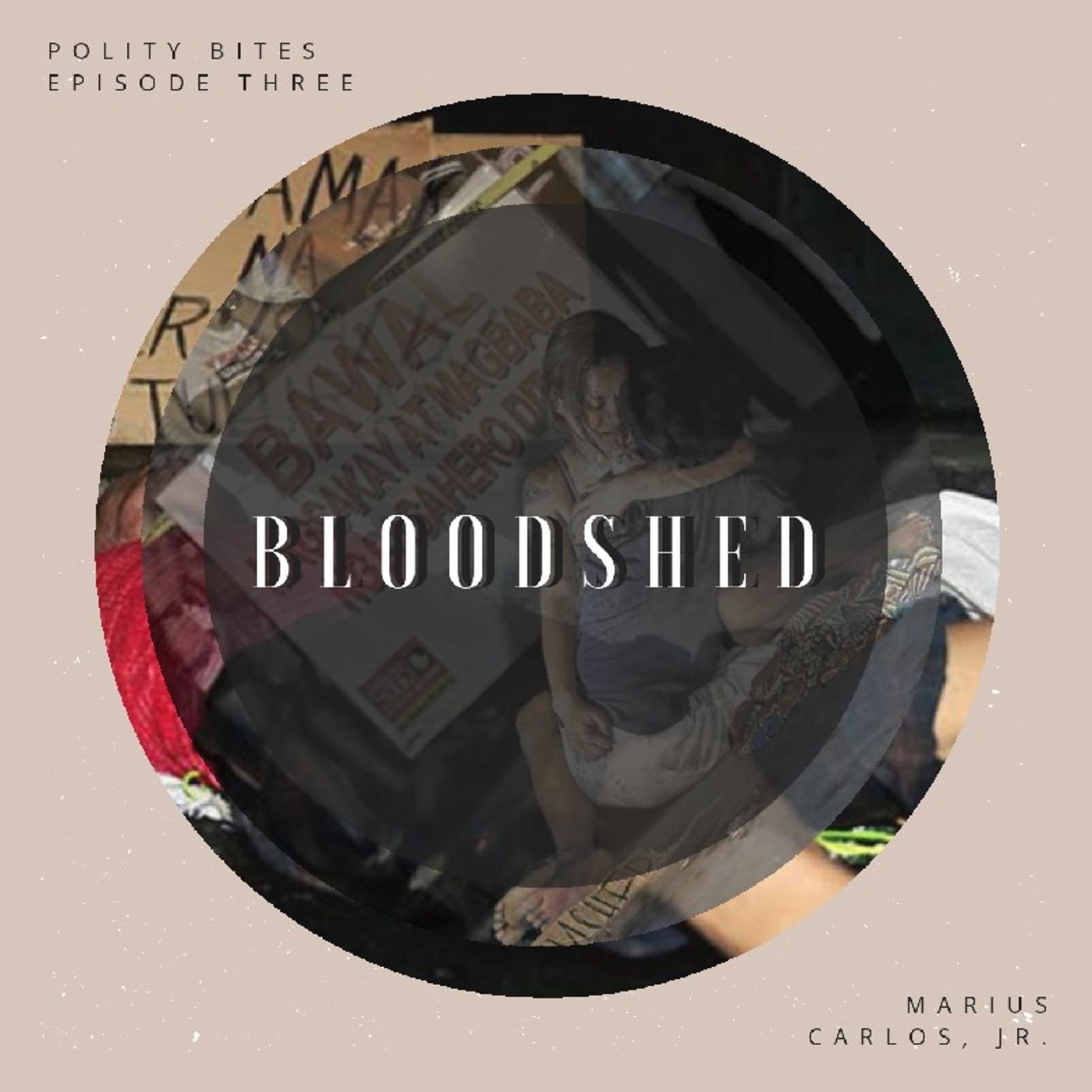 EPISODE THREE - BLOODSHED episode artwork