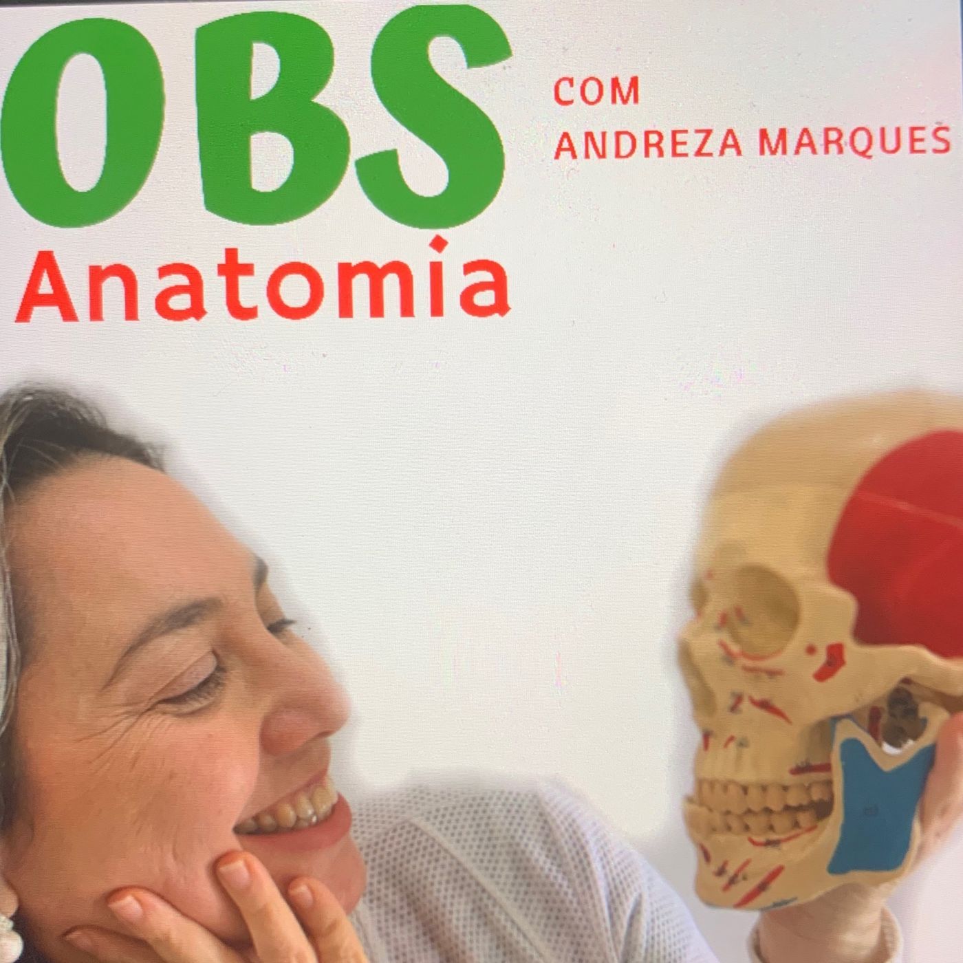 OBS Anatomia - com Andreza Marques