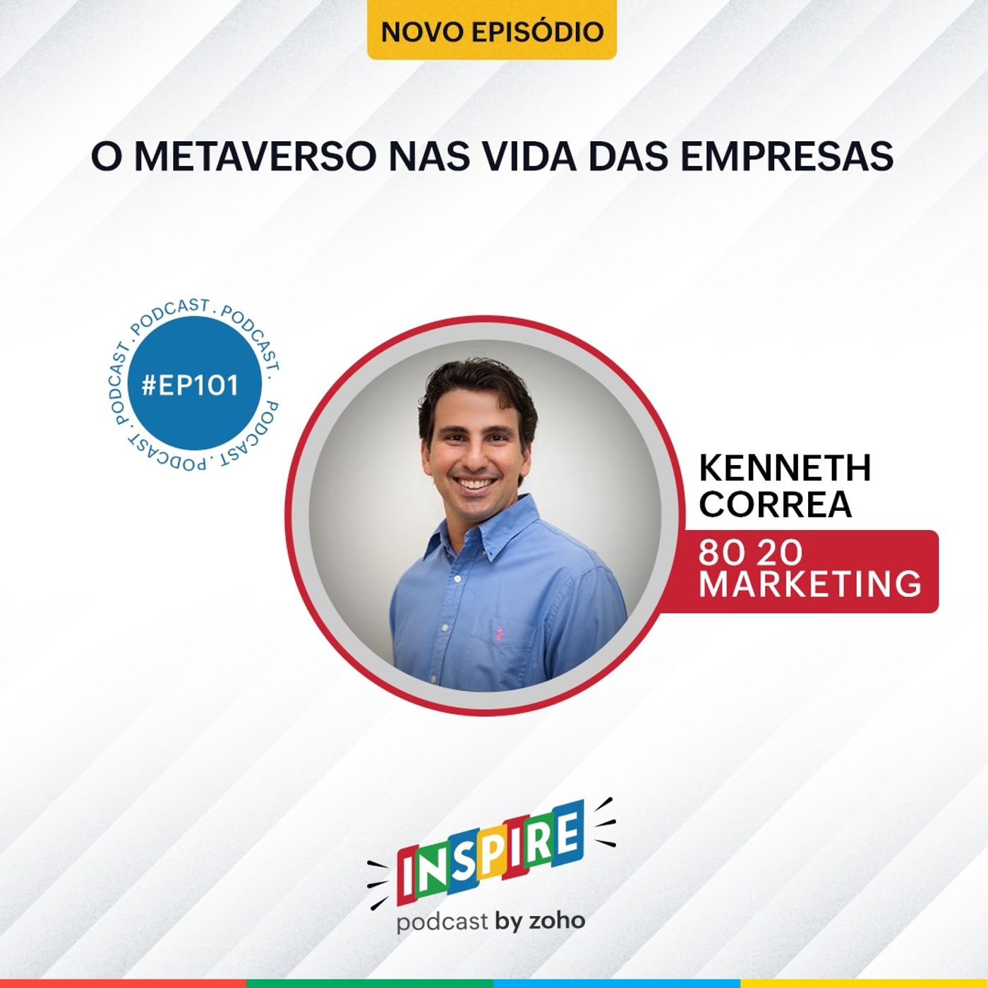 #101 O metaverso no futuro das empresas | Kenneth Correa (80 20 Marketing)