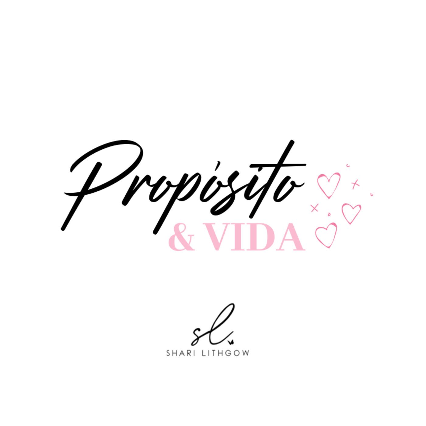 Propósito y Vida