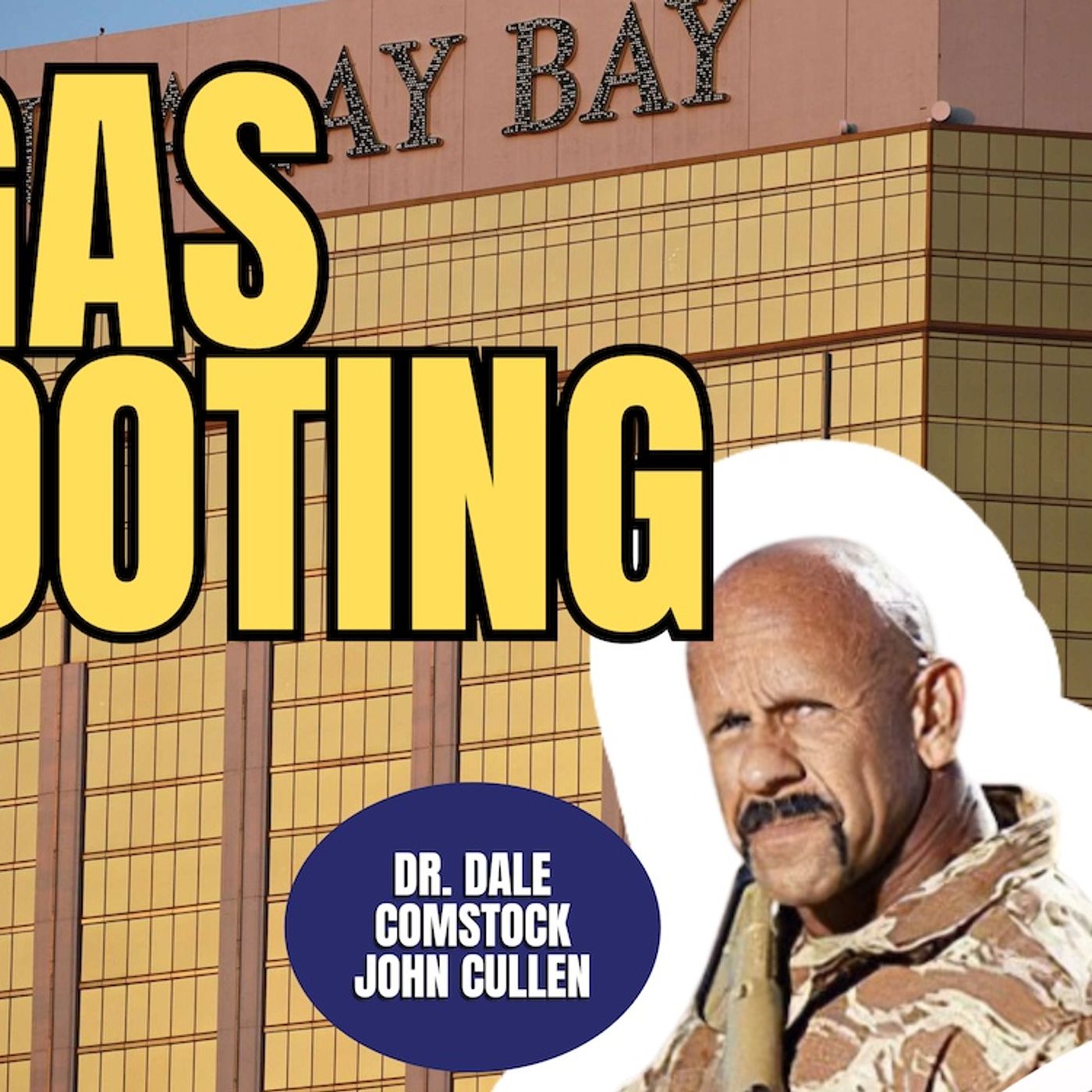 Vegas Shooting | Dr. Dale Comstock & John Cullen (TPC #1,818)