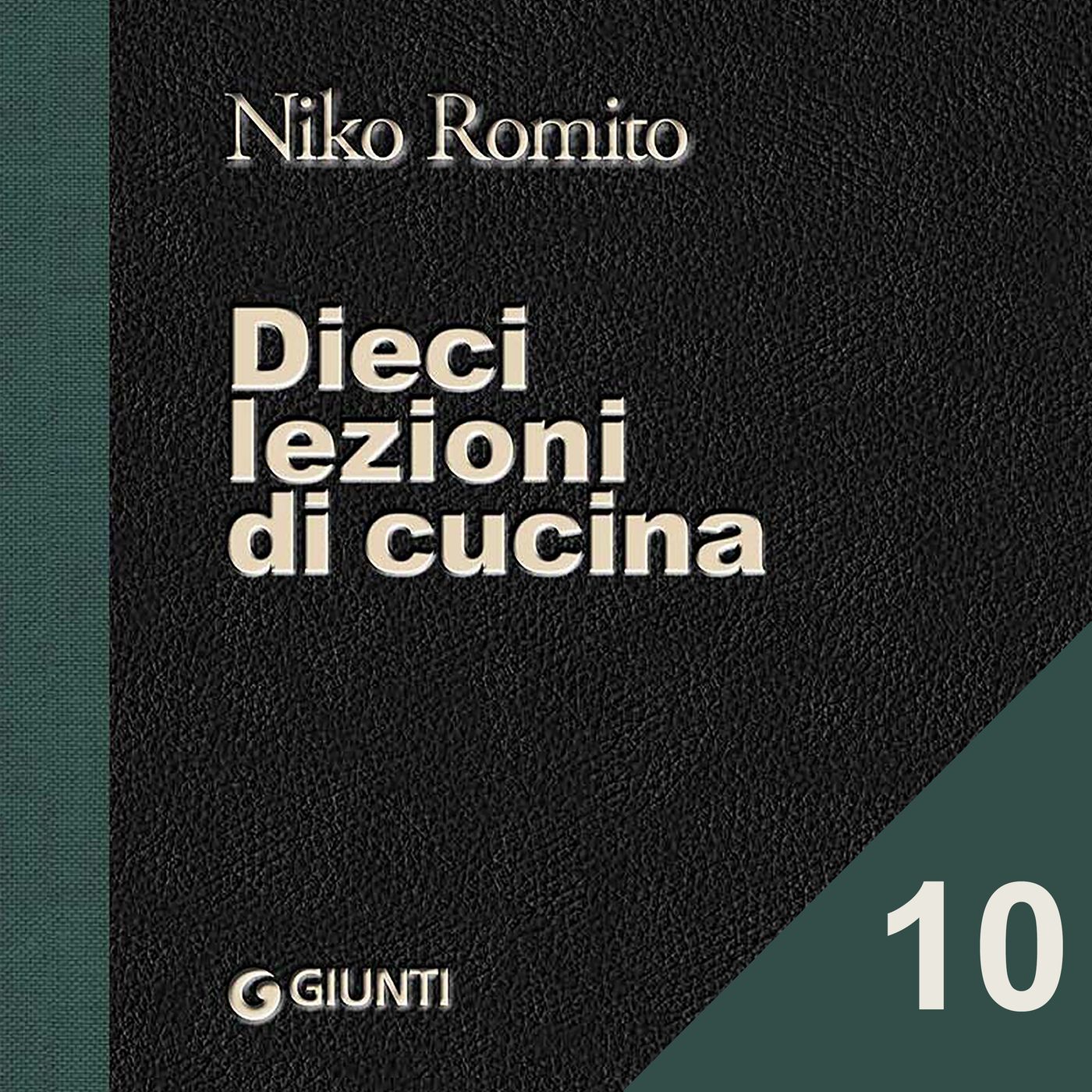 Niko Romito - Dieci lezioni di cucina