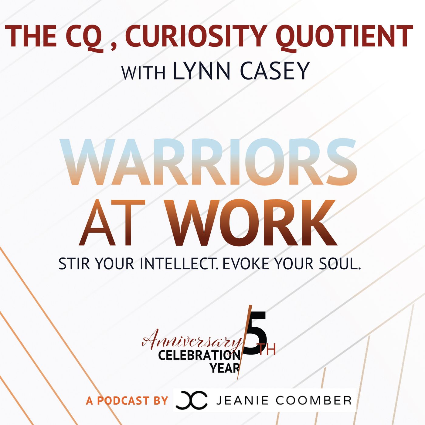 The CQ , Curiosity Quotient with Lynn Casey
