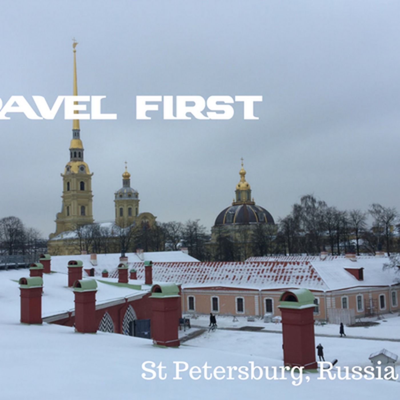 58: St. Petersburg, Russia Day 3