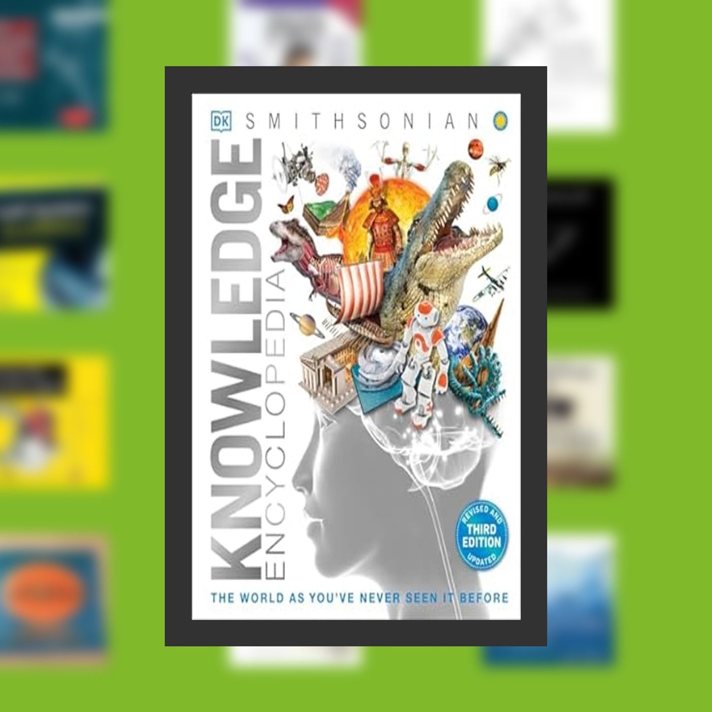 Online Read Ebook Knowledge Encyclopedia: The World as You've Never Seen it Before (DK Knowledge Encyclopedias) By  DK (Author)  F episode artwork