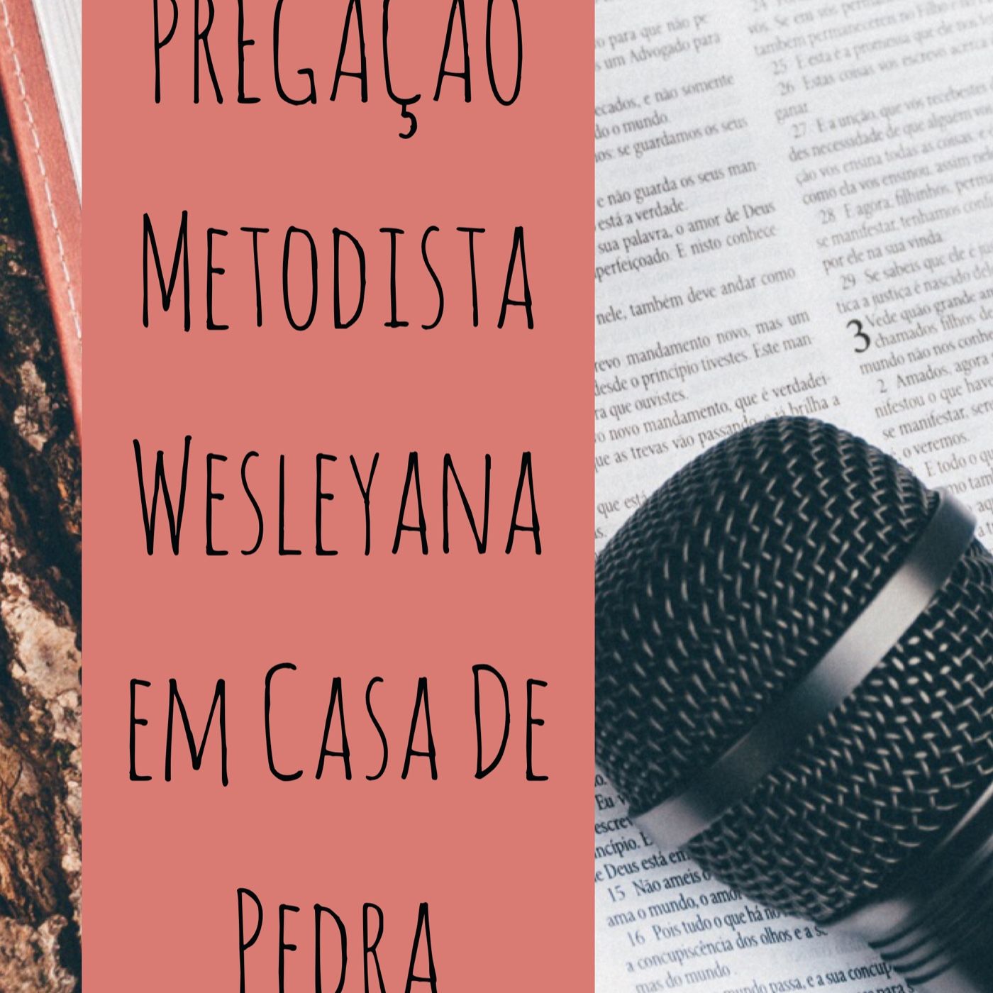 IGREJA METODISTA WESLEYANA CASA DE PEDRA